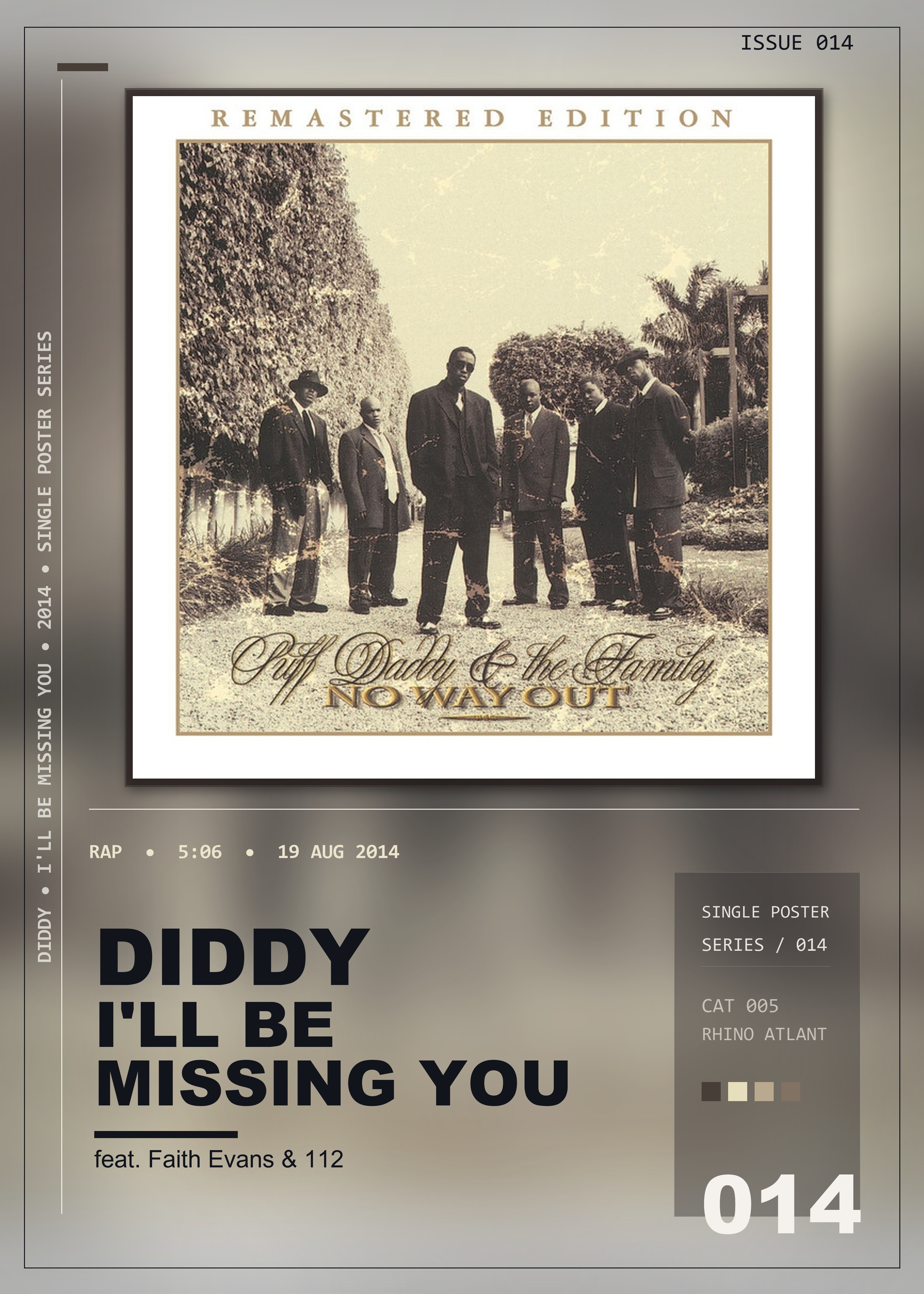 Music poster: Diddy - Ill Be Missing You feat Faith Evans 112