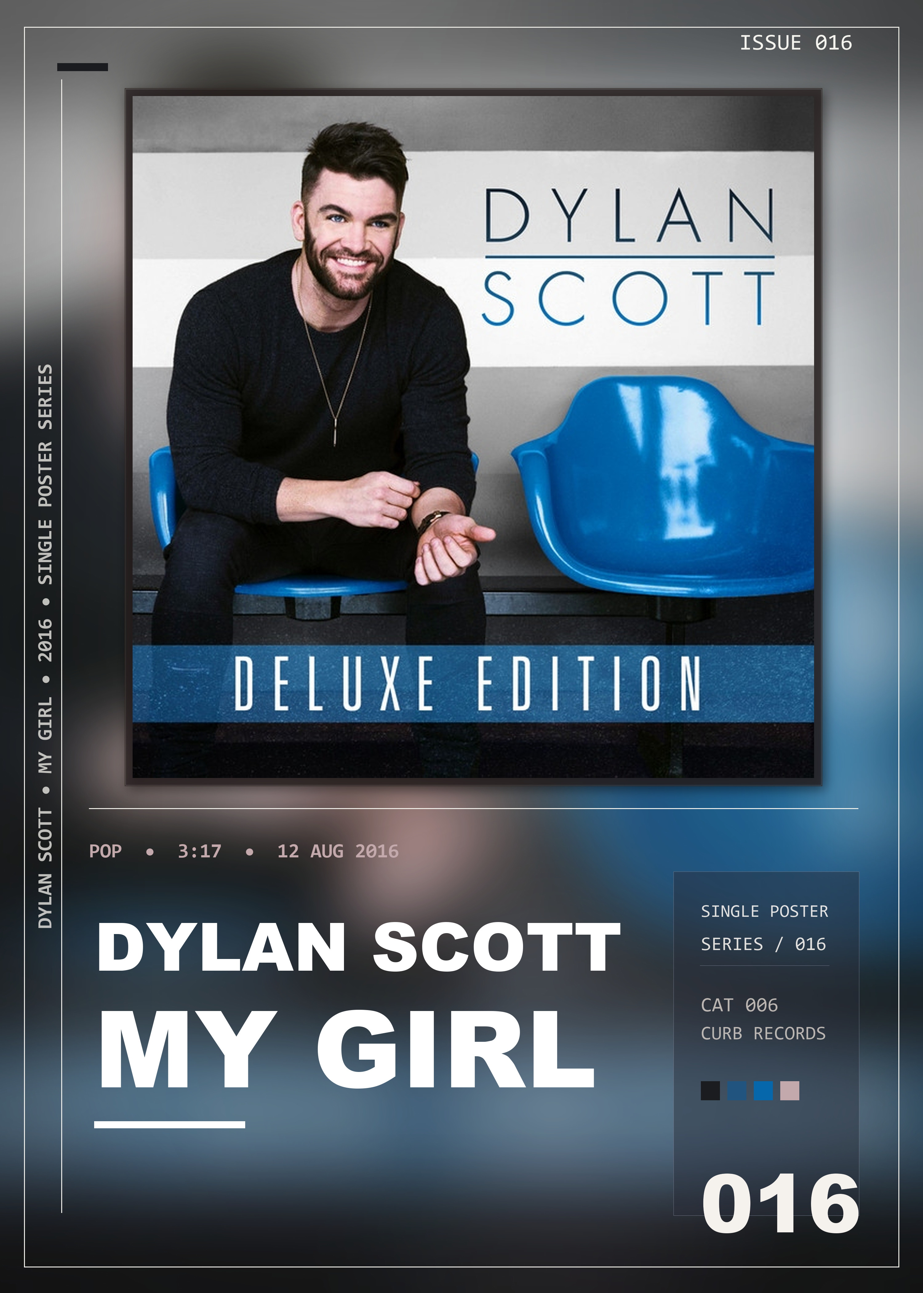 Music poster: Dylan Scott - My Girl
