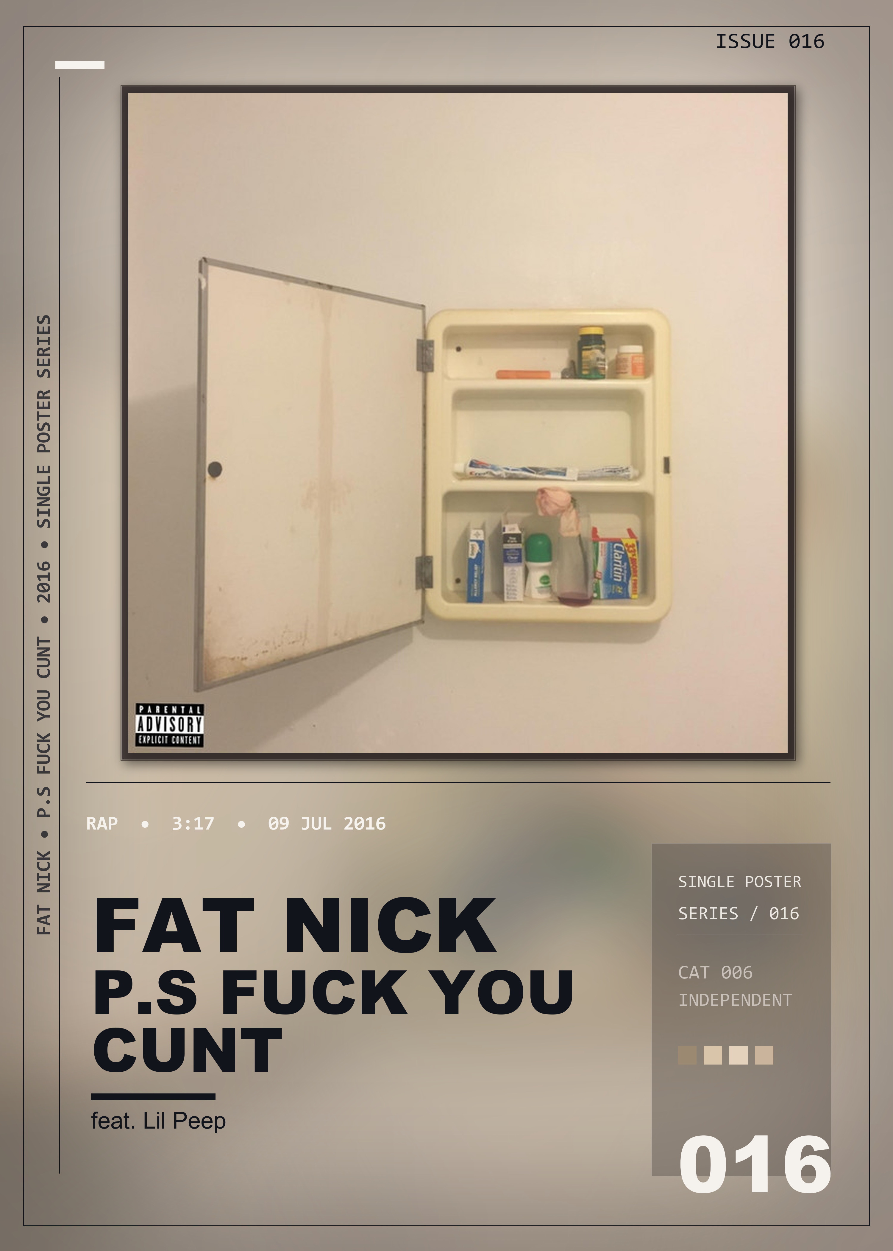 Music poster: Fat Nick - PS Fuck You Cunt feat Lil Peep