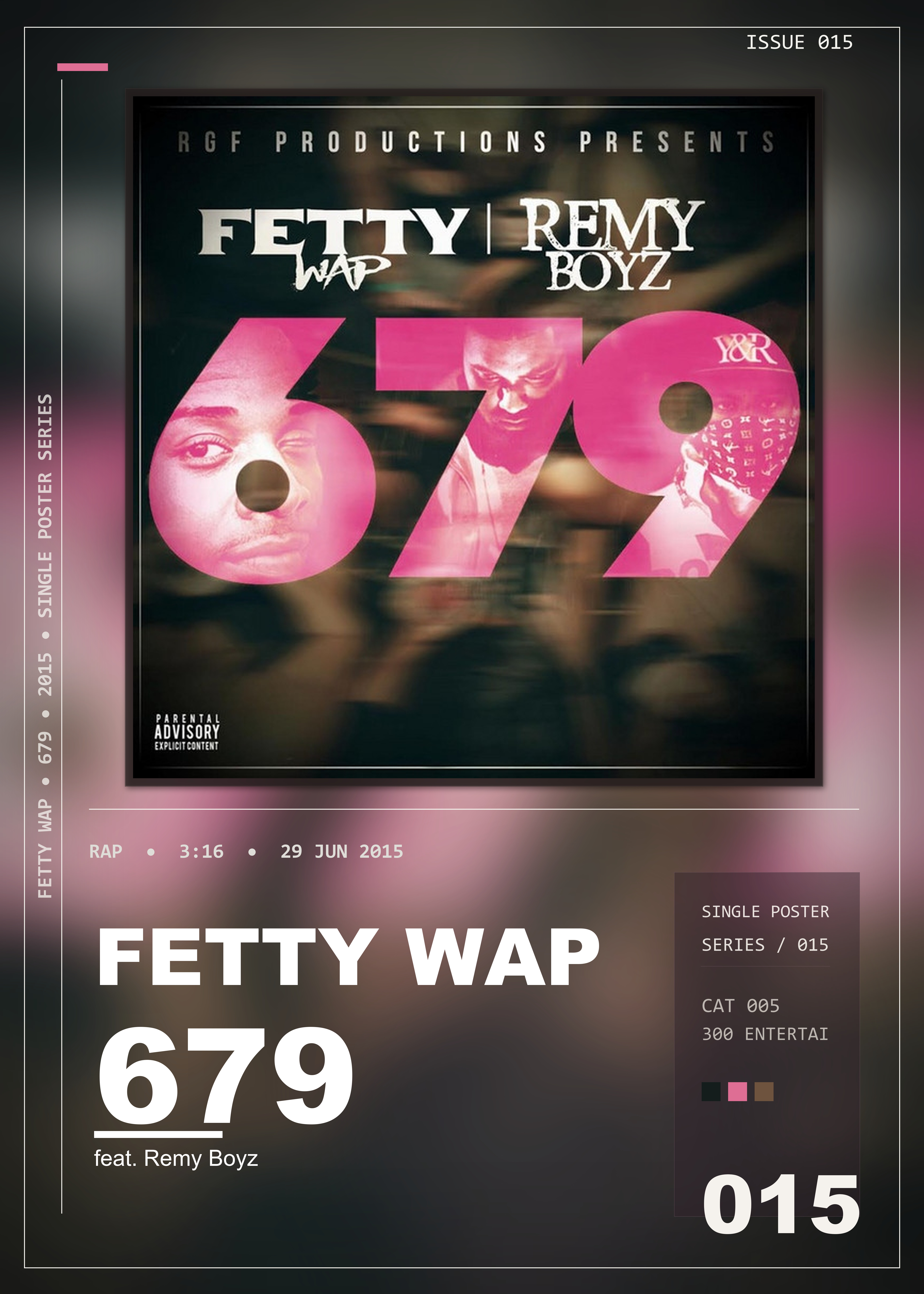 Music poster: Fetty Wap - 679 feat Remy Boyz