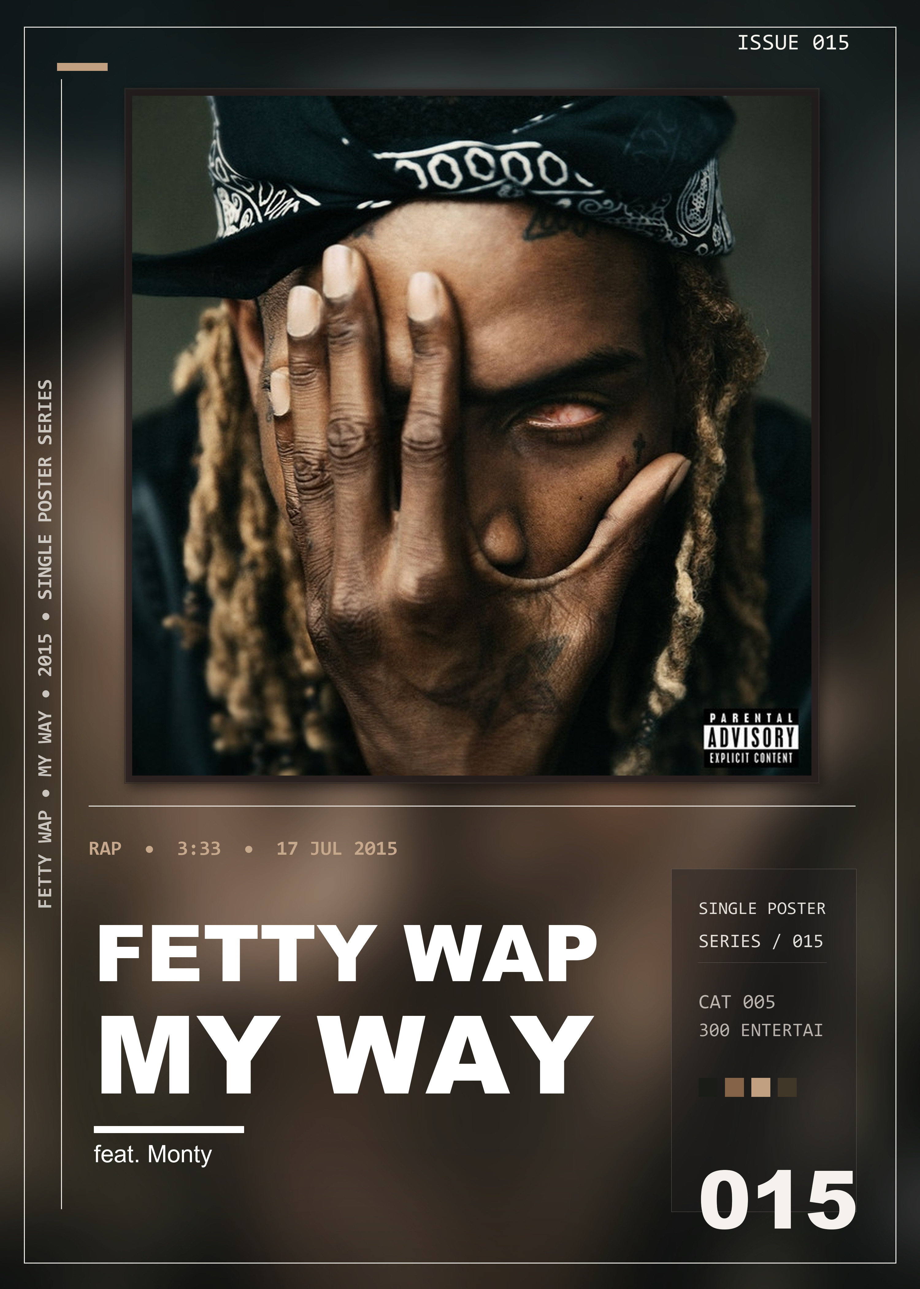 Music poster: Fetty Wap - My Way feat Monty