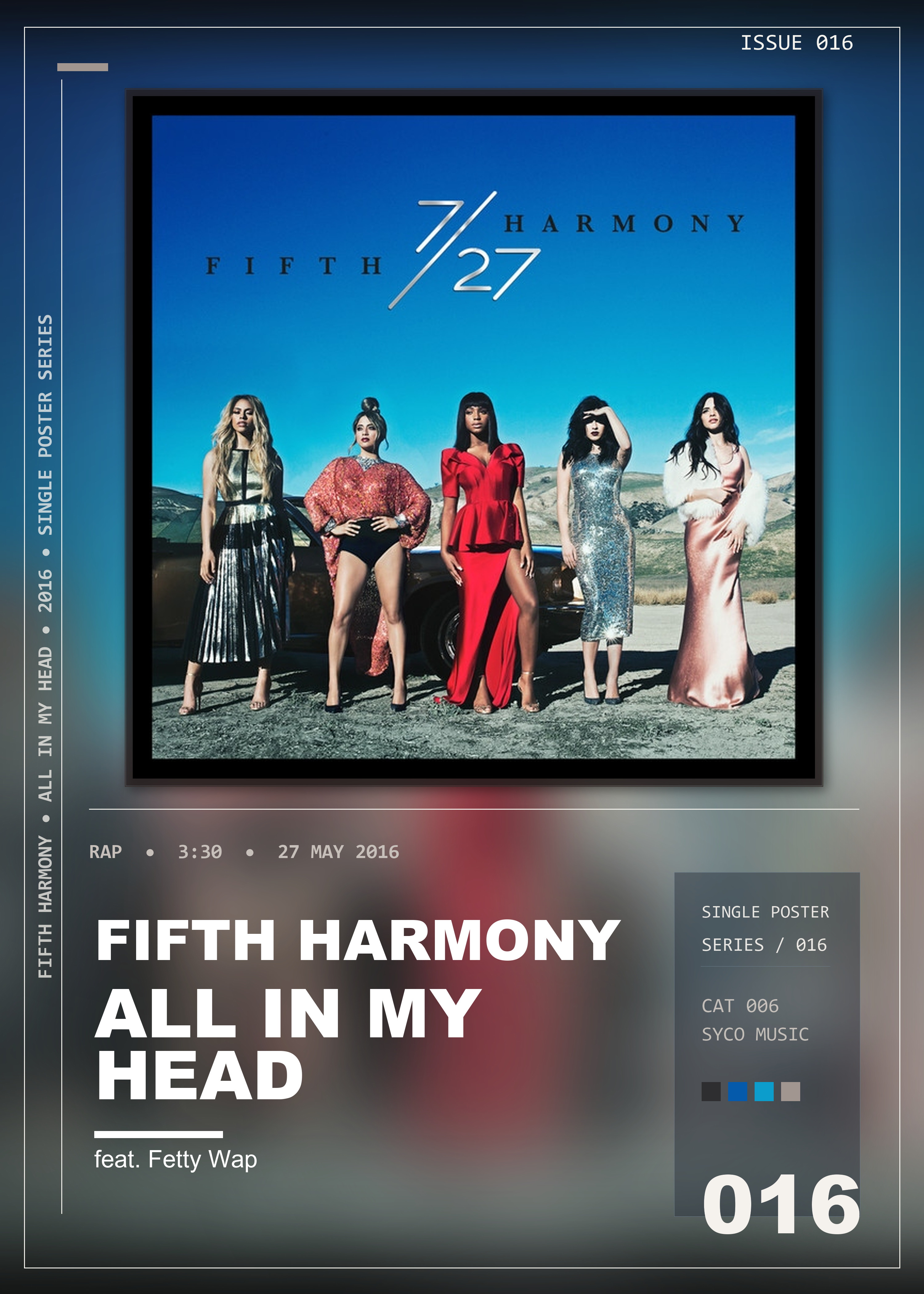 Music poster: Fifth Harmony - All In My Head Flex feat Fetty Wap