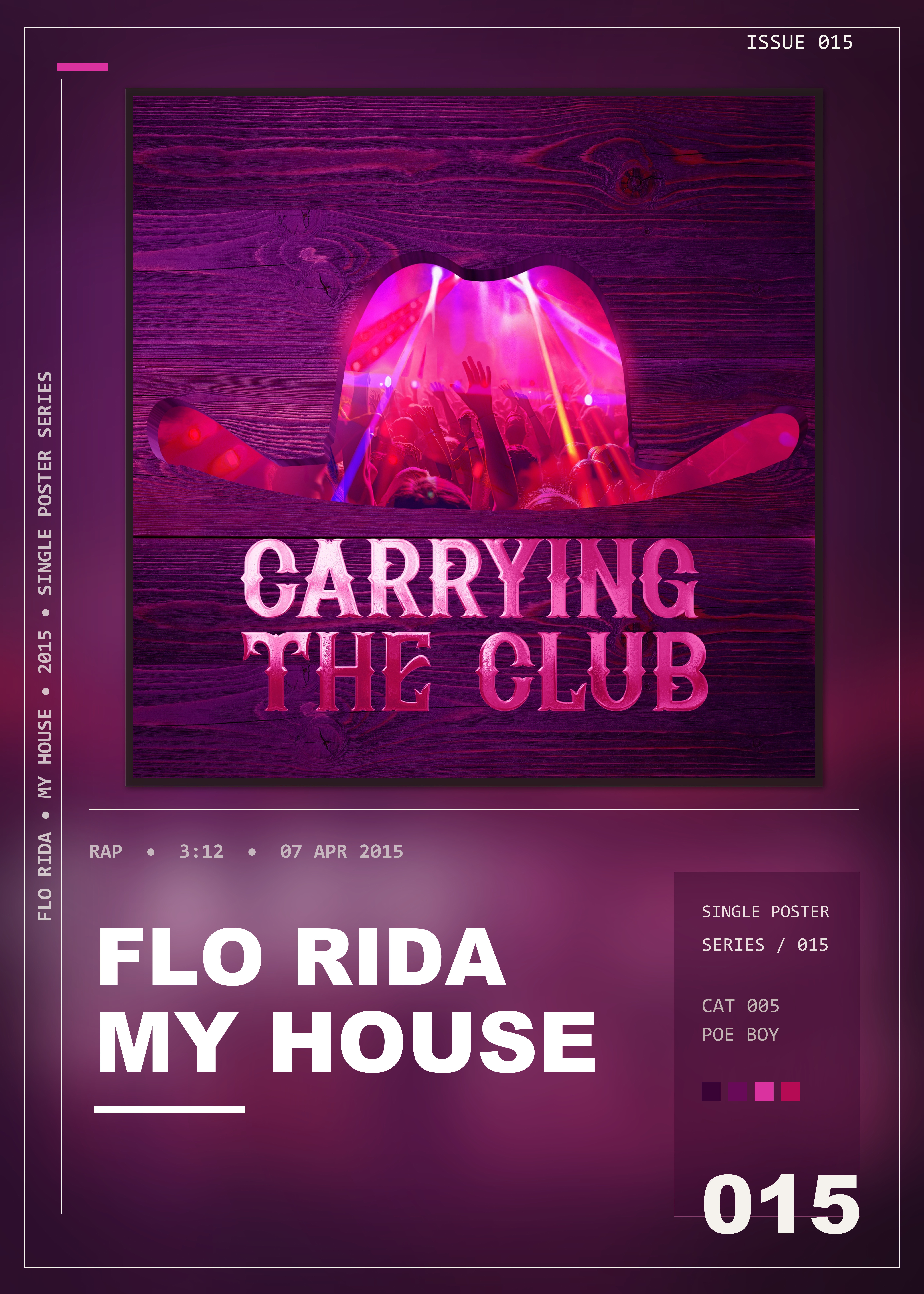 Music poster: Flo Rida - My House