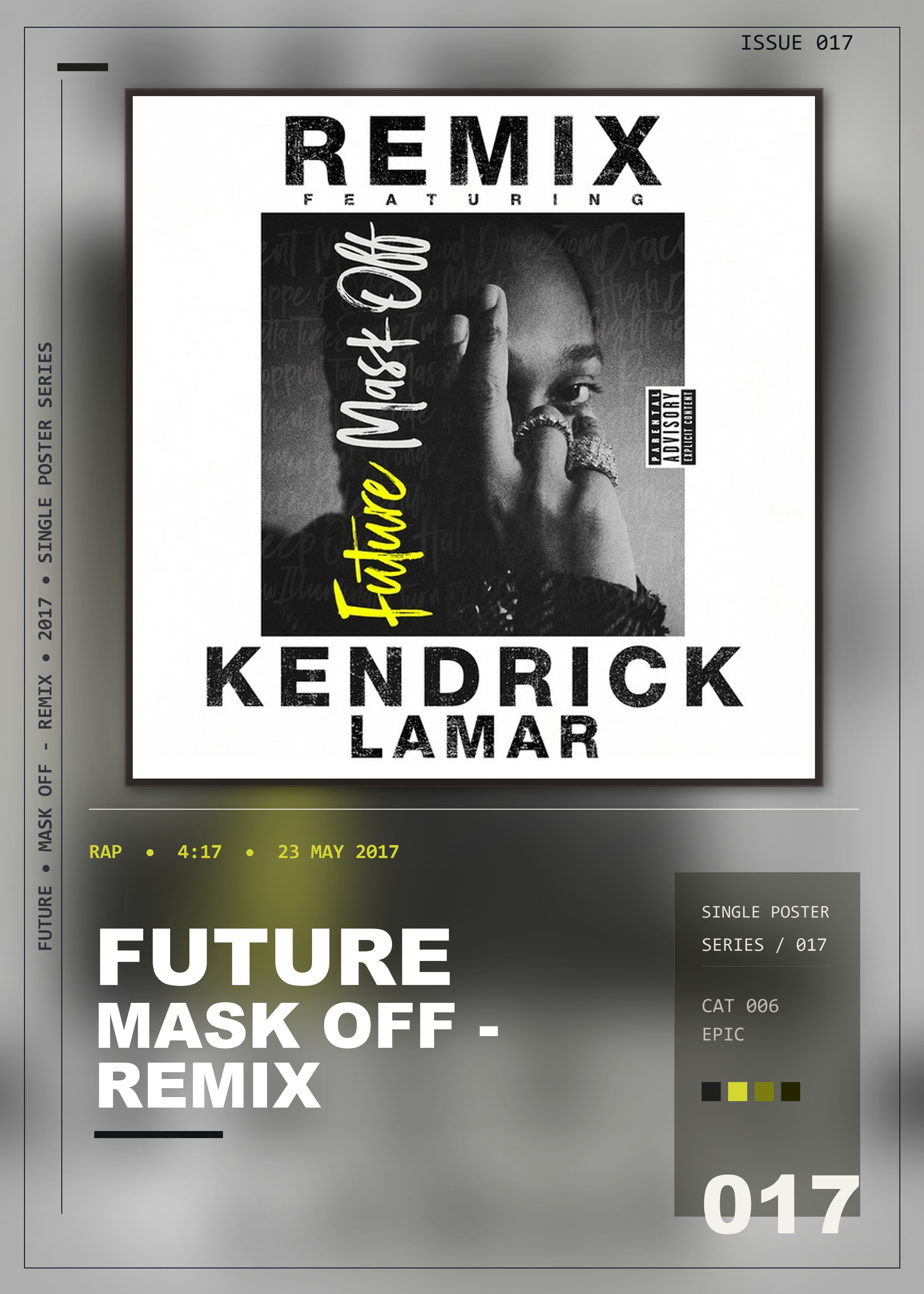 Music poster: Future - Mask Off - Remix