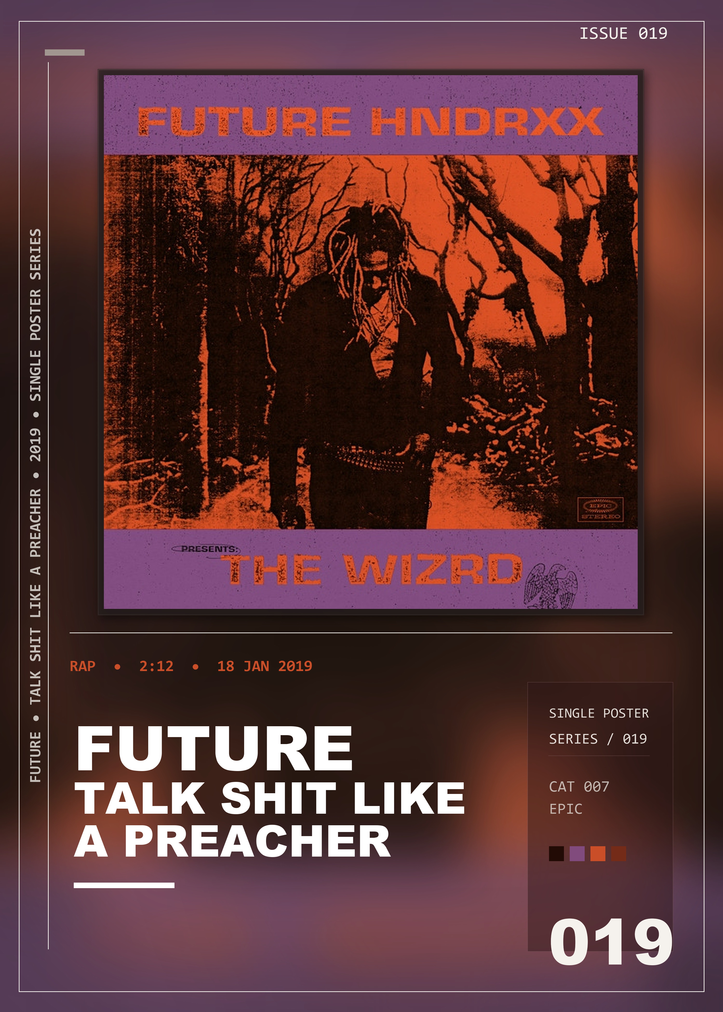 Music poster: Future - Talk Shit Like a Preacher
