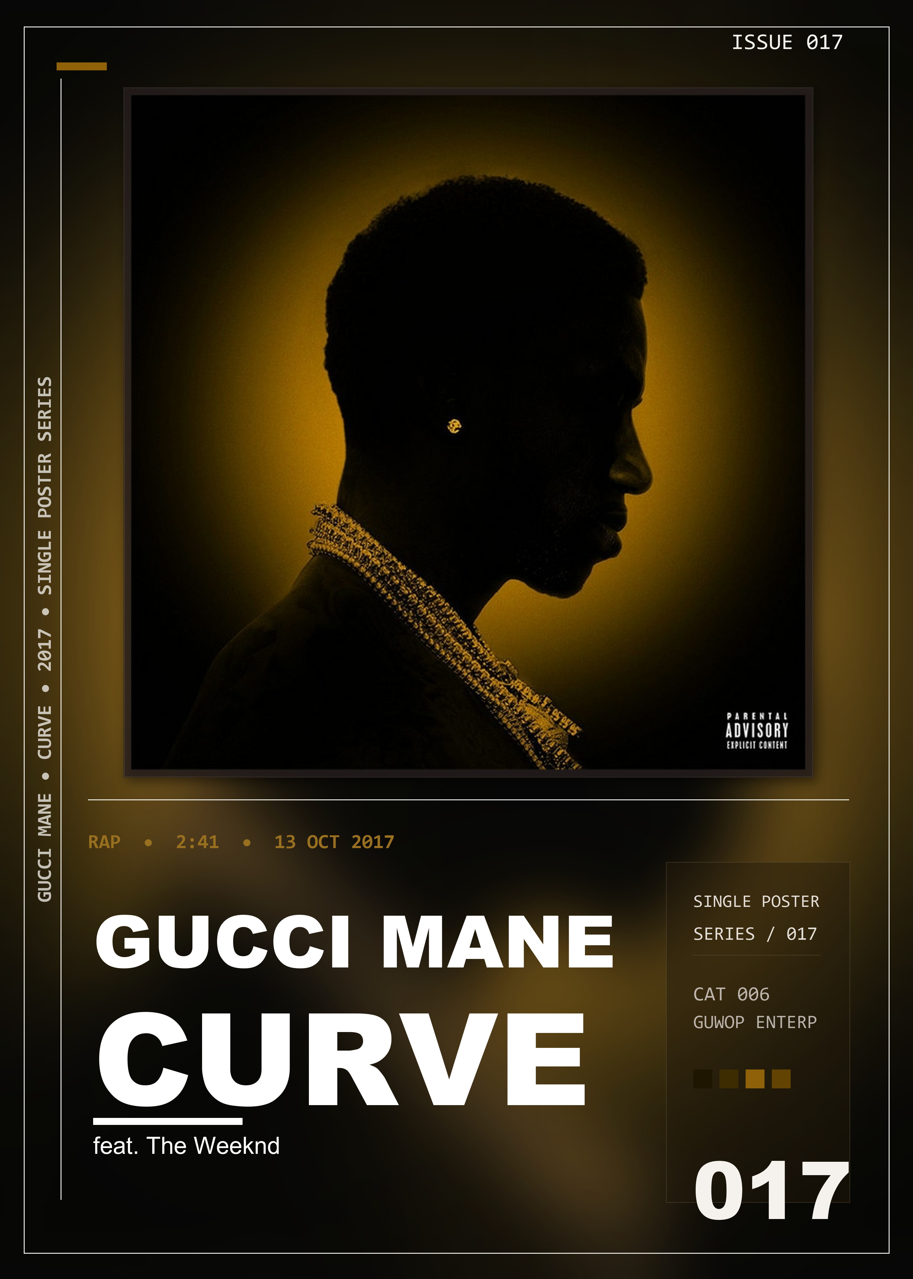 Music poster: Gucci Mane - Curve feat The Weeknd