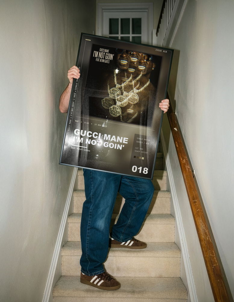 Music poster: Gucci Mane - Im Not Goin feat Kevin Gates