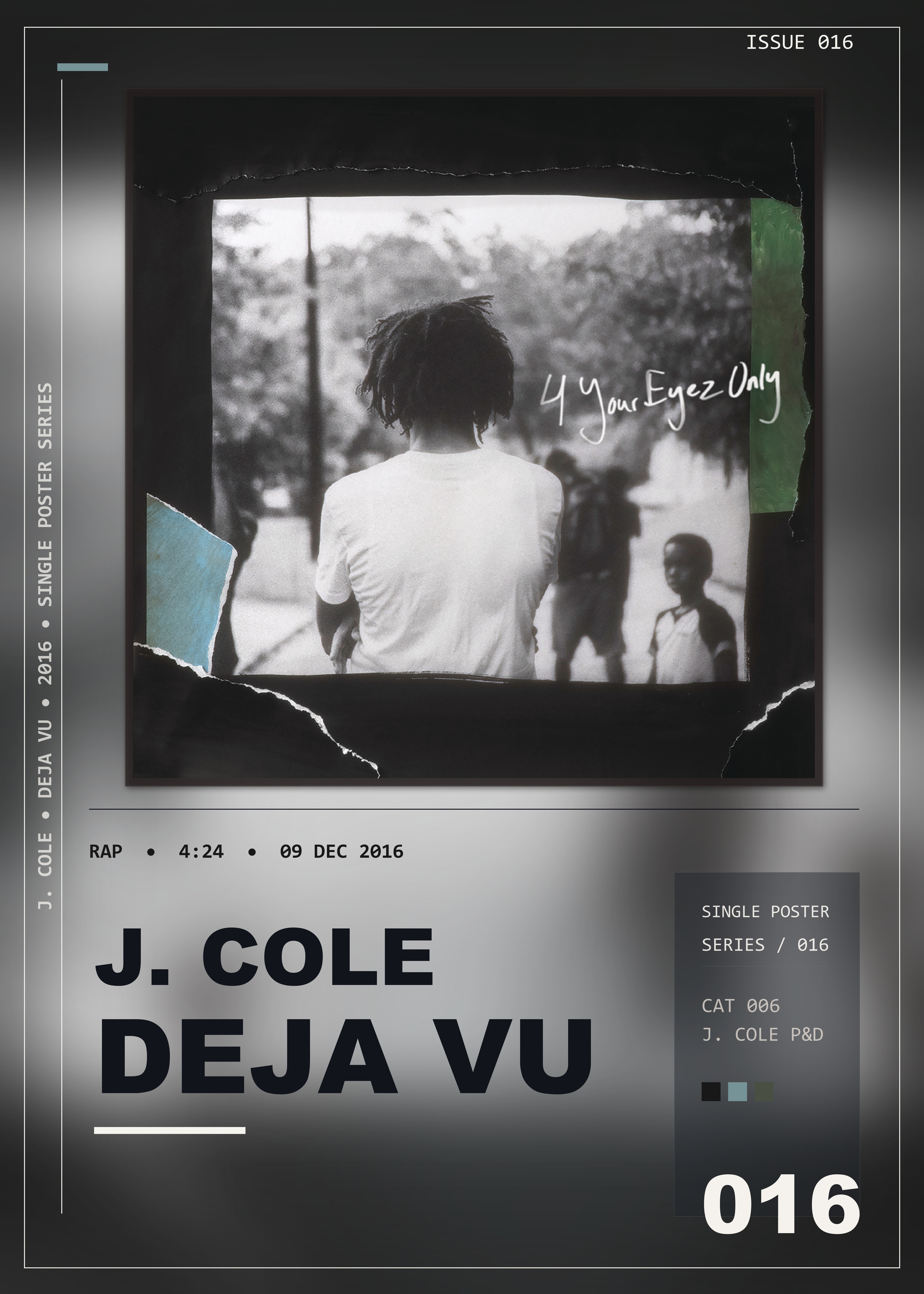 Music poster: J Cole - Deja Vu