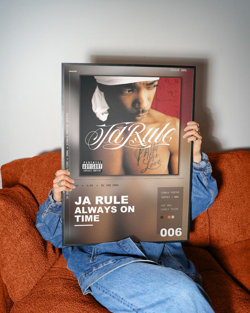 Music poster: Ja Rule - Always On Time