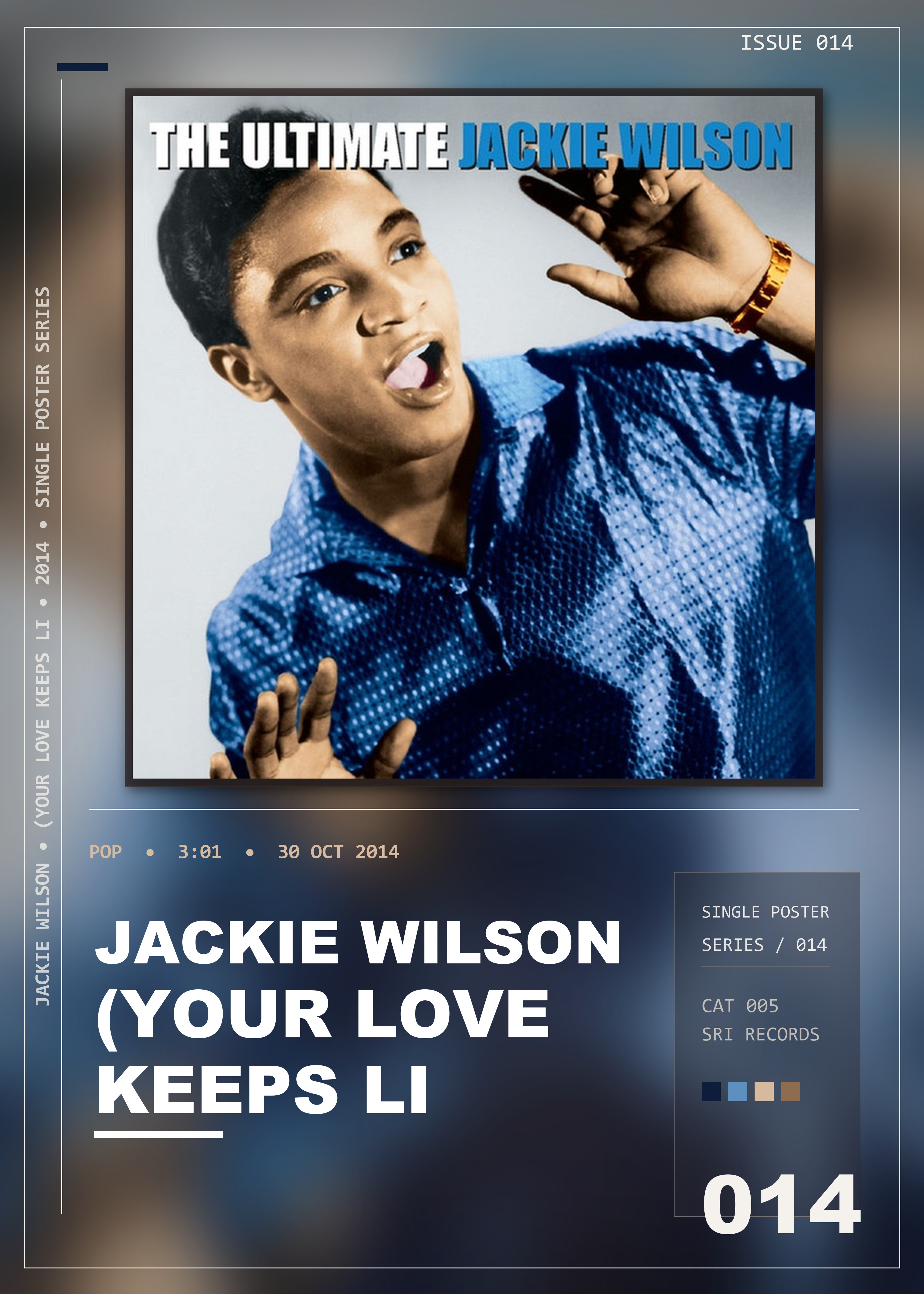 Music poster: Jackie Wilson - Your Love Keeps Lifting Me Higher Higher