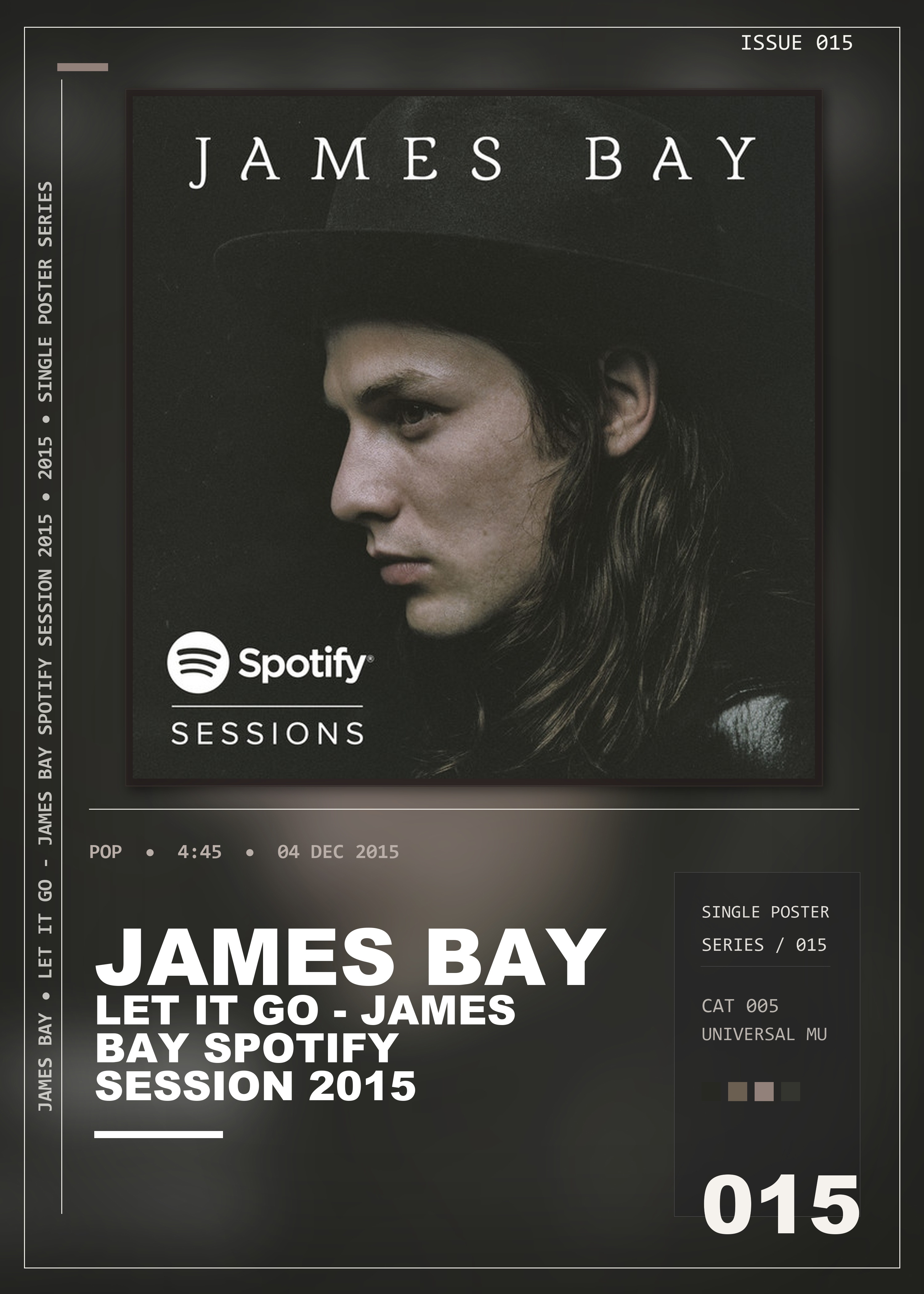 Music poster: James Bay - Let It Go - James Bay Spotify Session 2015