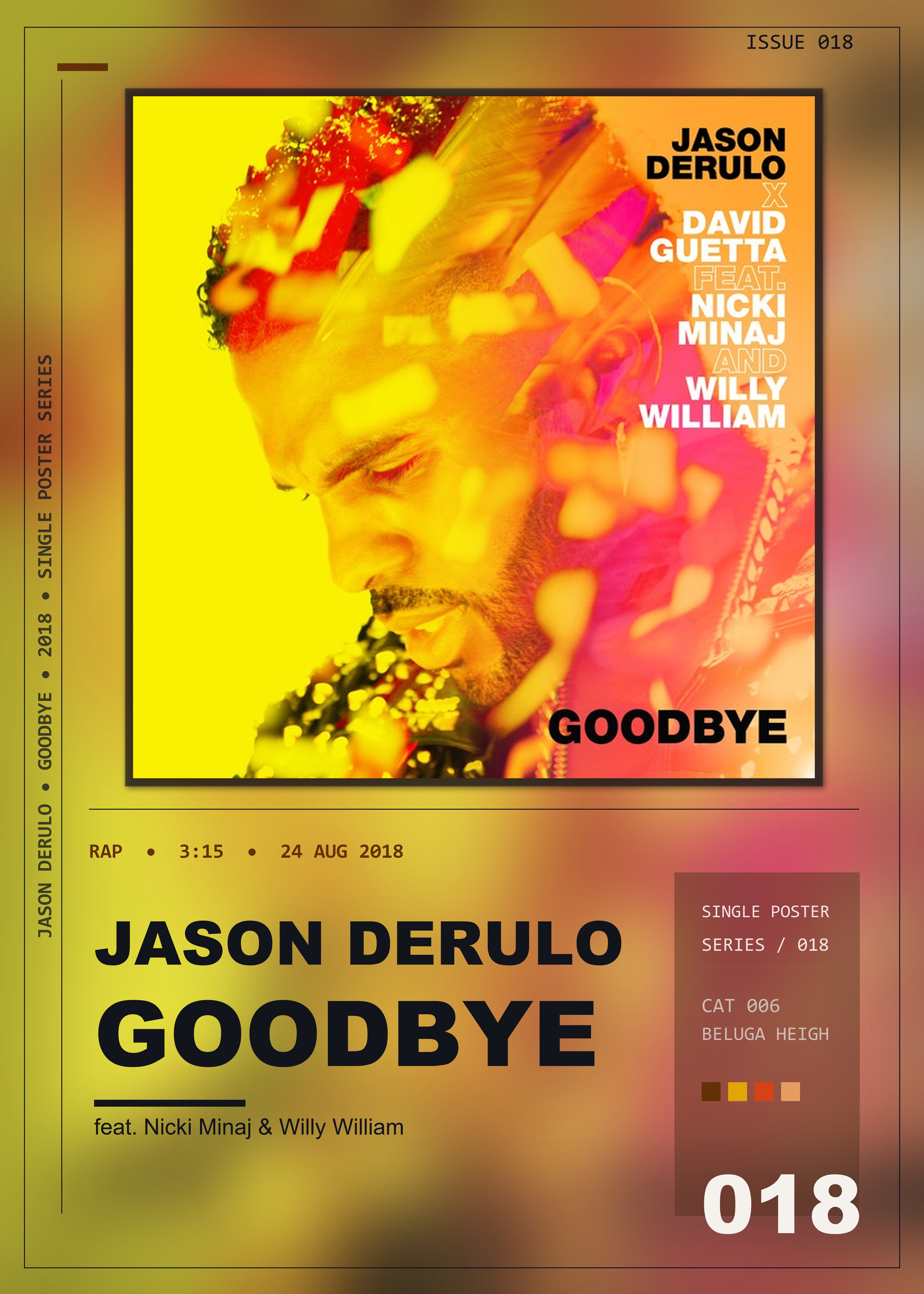Music poster: Jason Derulo - Goodbye feat Nicki Minaj Willy William