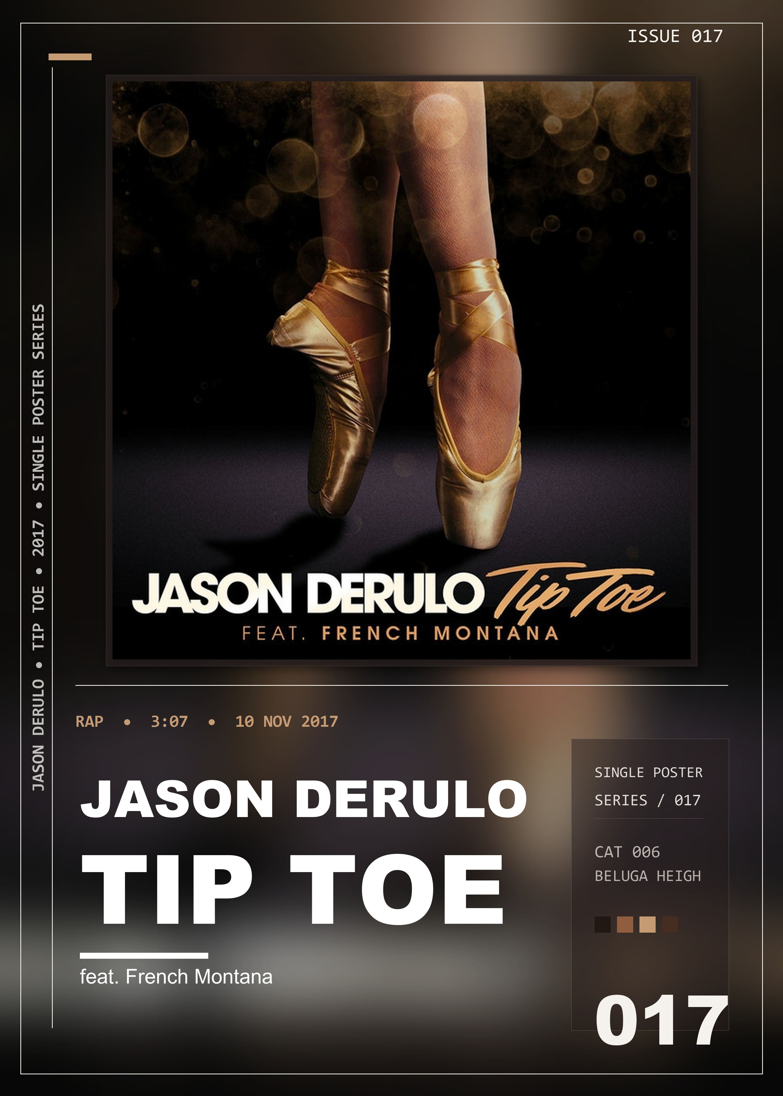 Music poster: Jason Derulo - Tip Toe feat French Montana