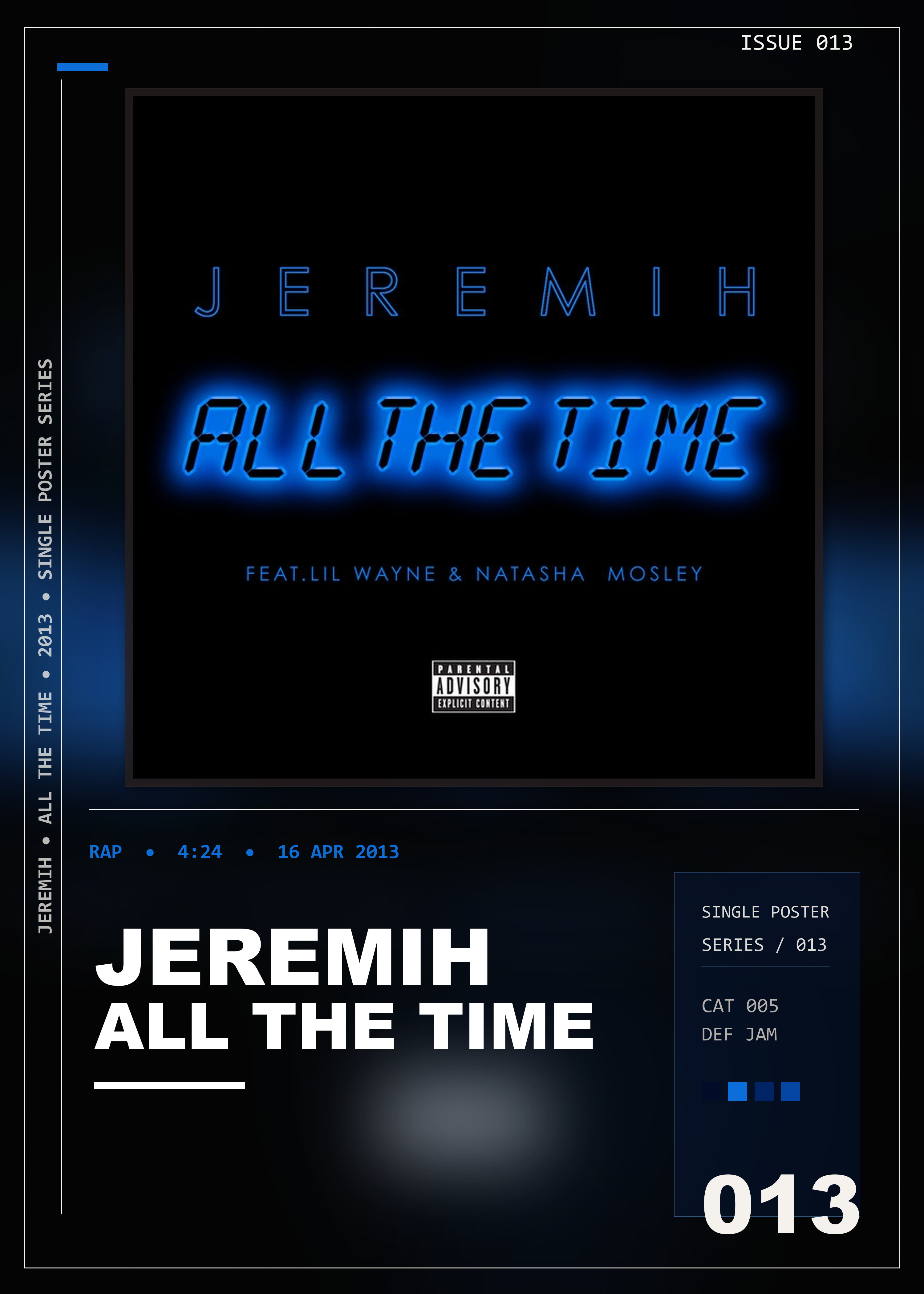Music poster: Jeremih - All The Time