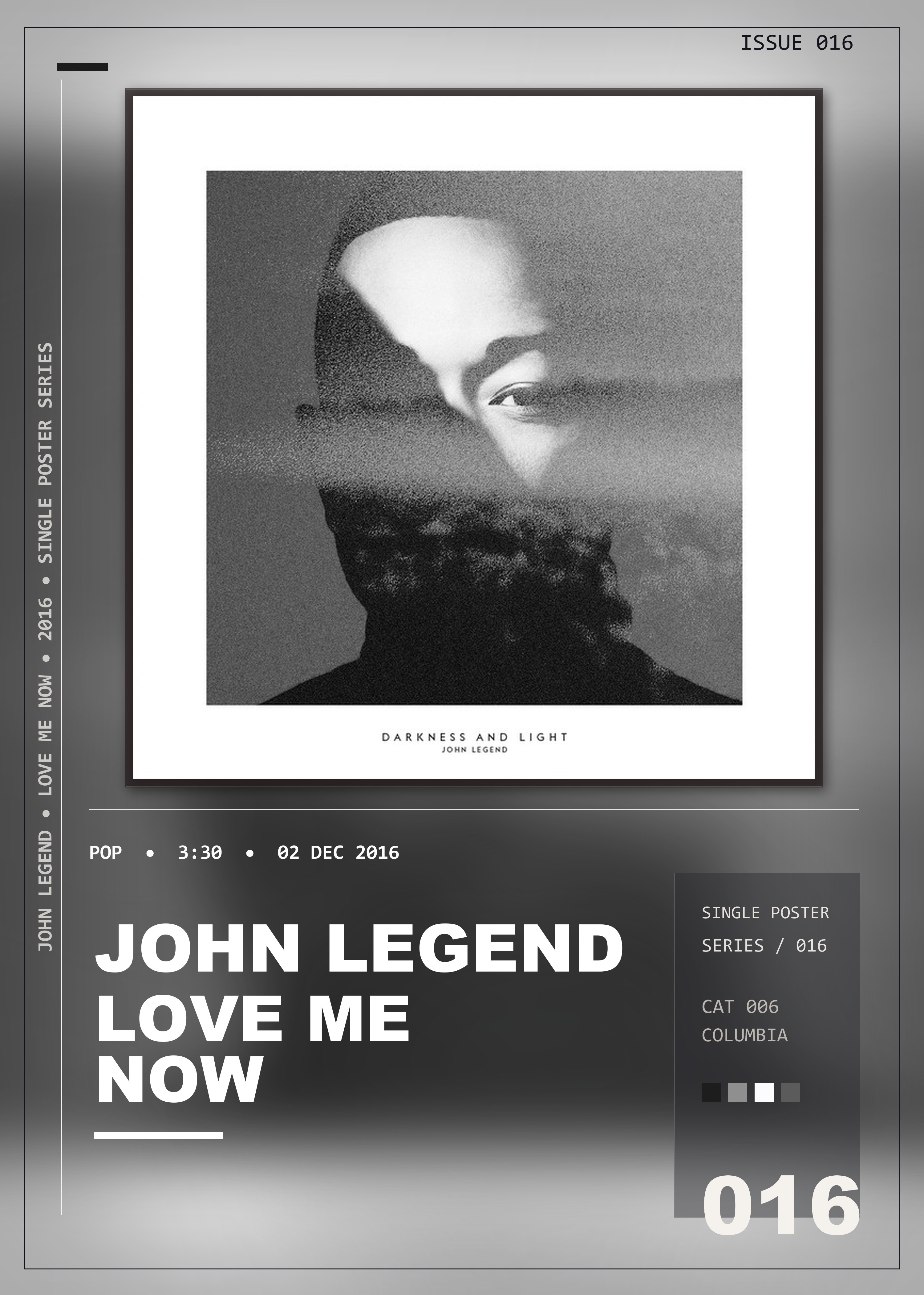 Music poster: John Legend - Love Me Now