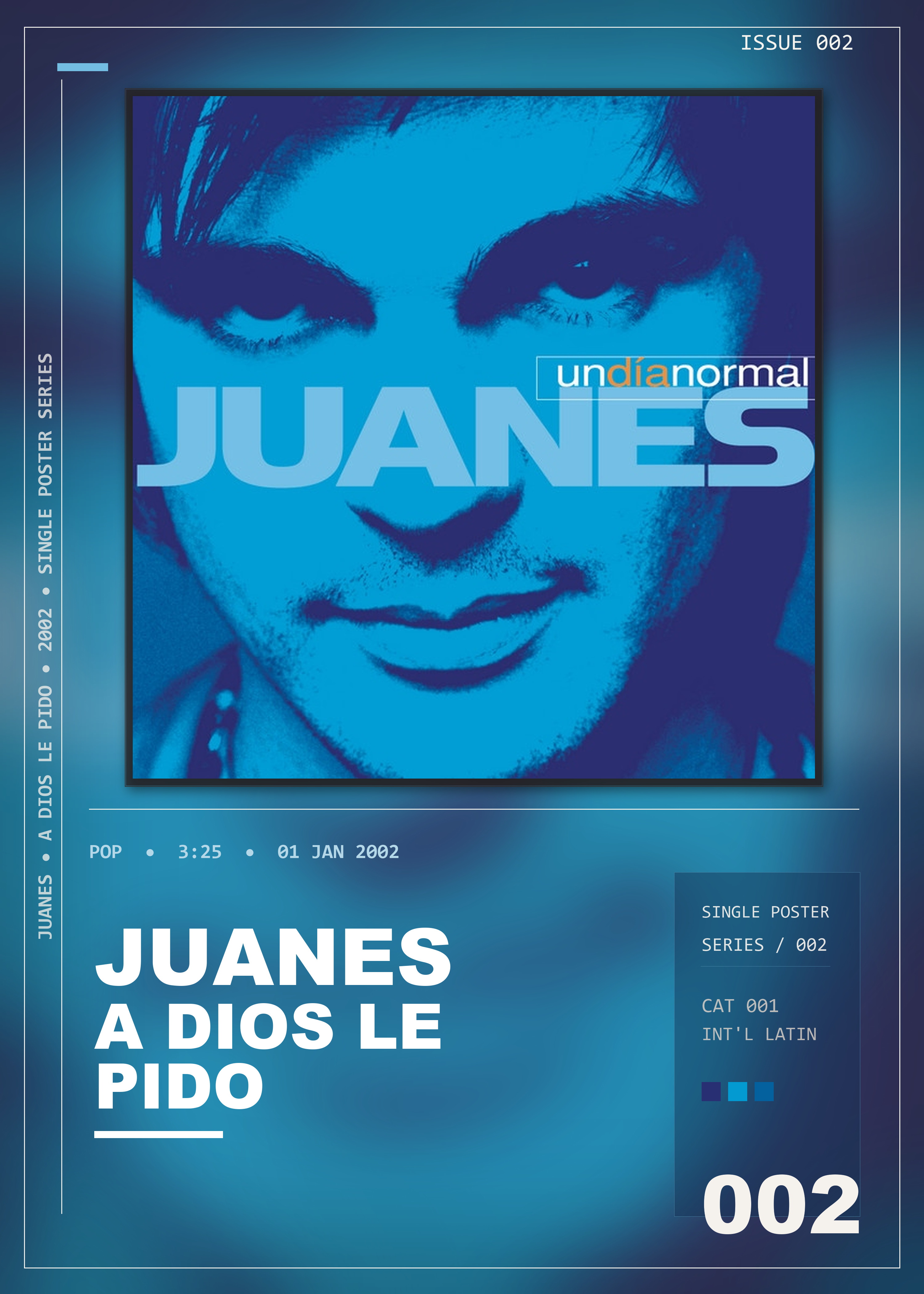 Music poster: Juanes - A Dios Le Pido