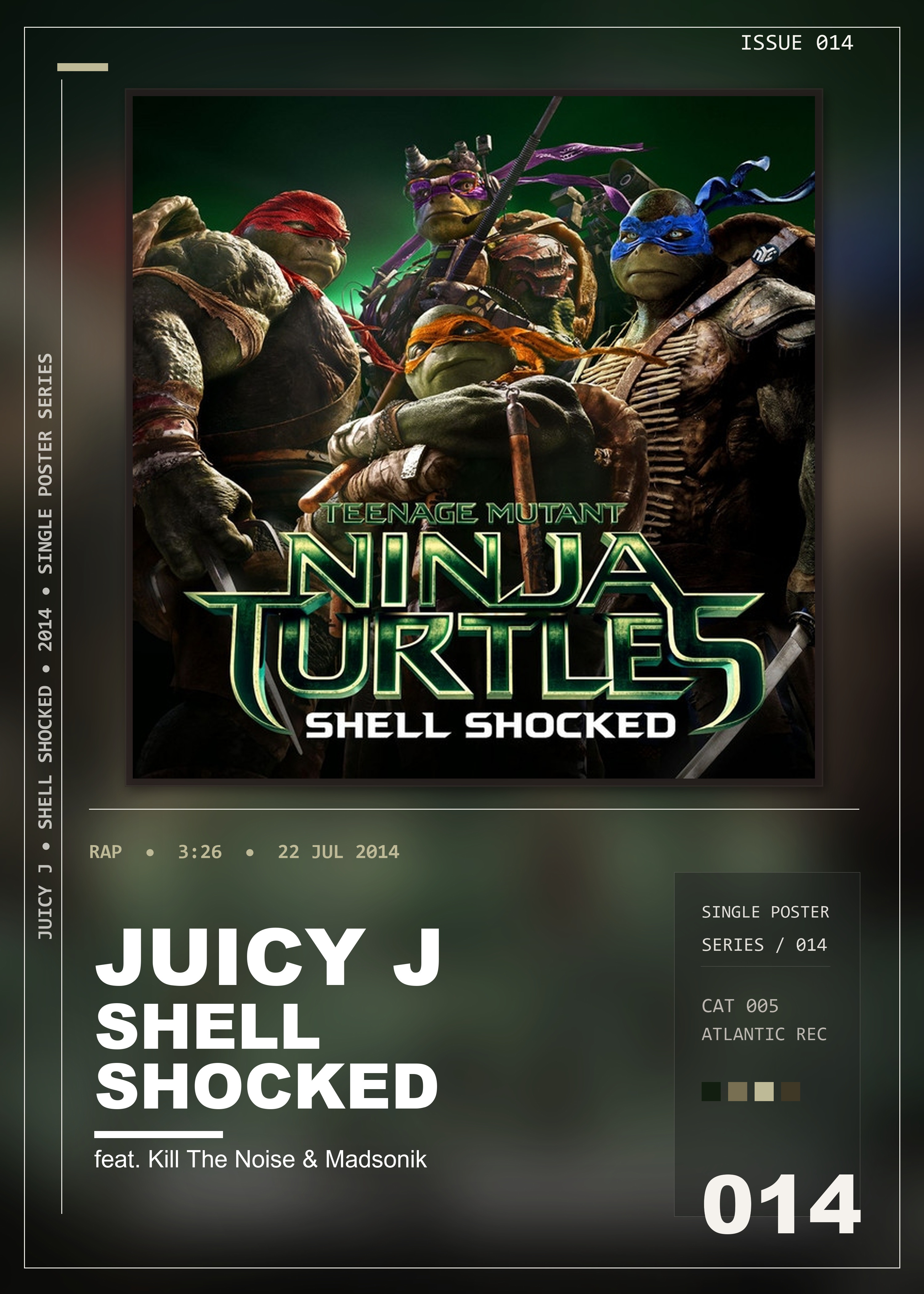 Music poster: Juicy J - Shell Shocked feat Kill The Noise Madsonik - From Teenage Mutant Ninja Turtles