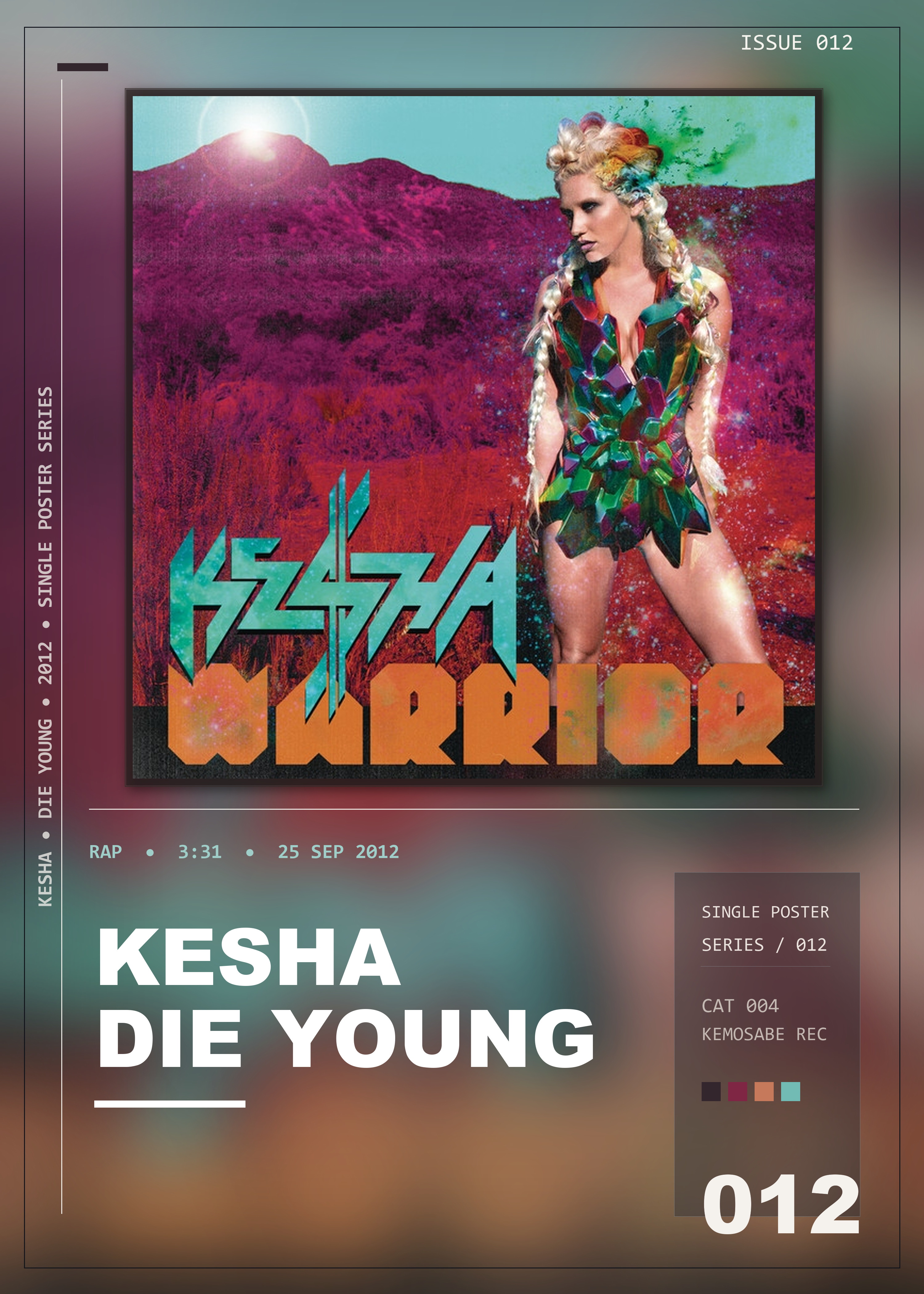 Music poster: Kesha - Die Young