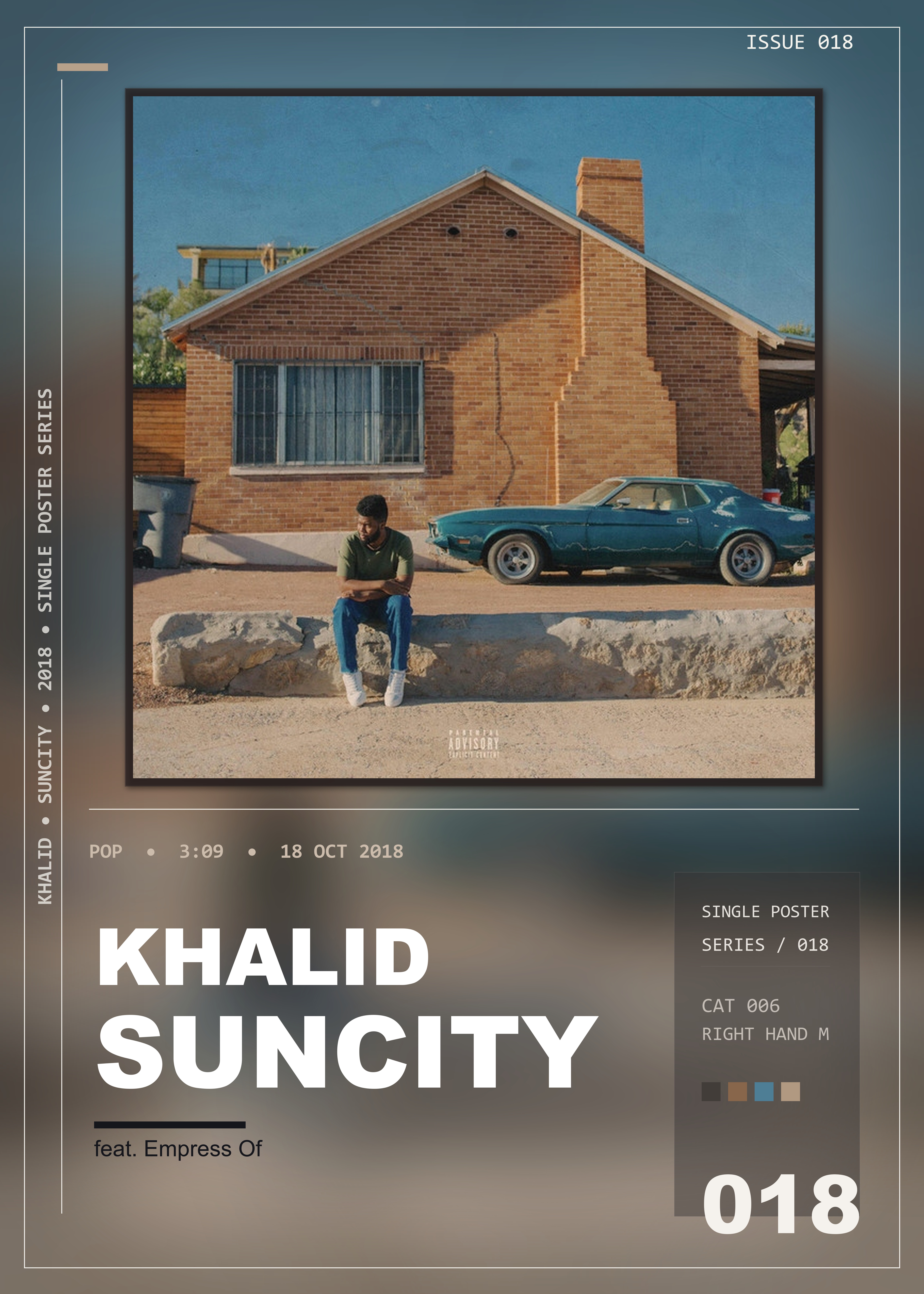 Music poster: Khalid - Suncity feat Empress Of