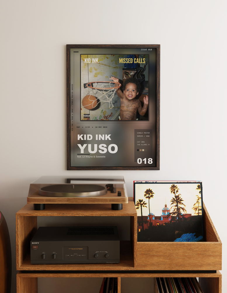 Music poster: Kid Ink - YUSO feat Lil Wayne Saweetie