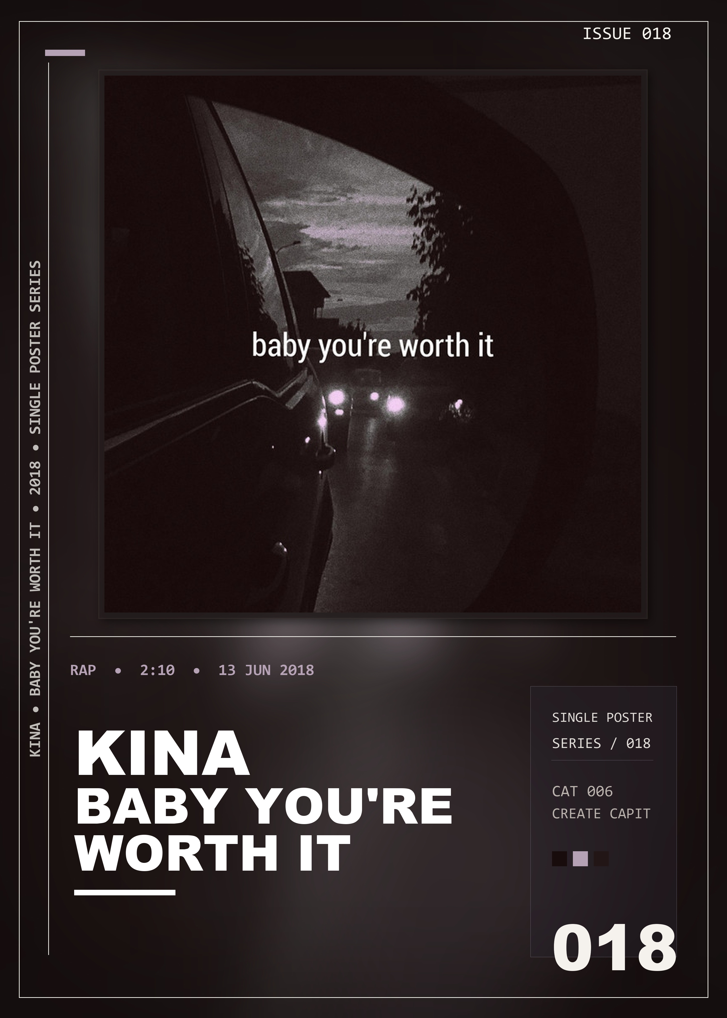 Music poster: Kina - Baby Youre Worth It