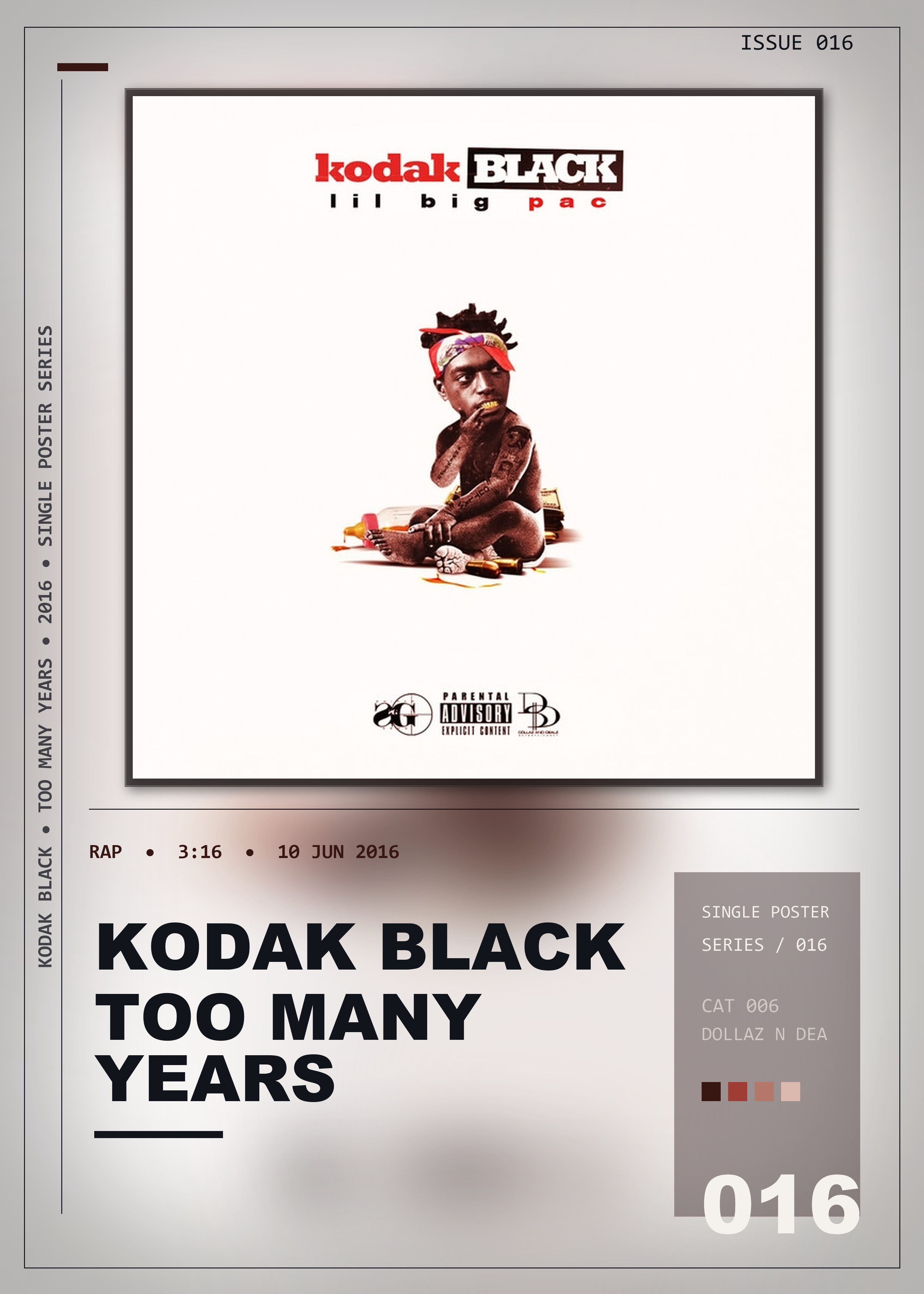 Music poster: Kodak Black - Too Many Years
