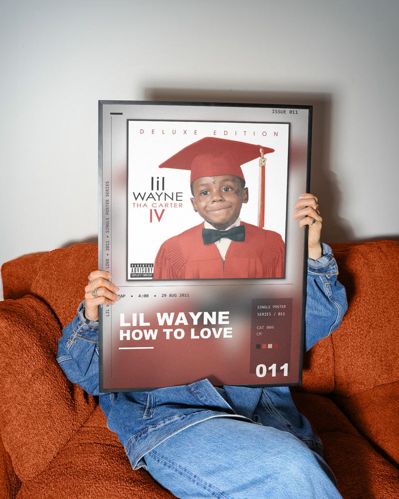 Music poster: Lil Wayne - How To Love
