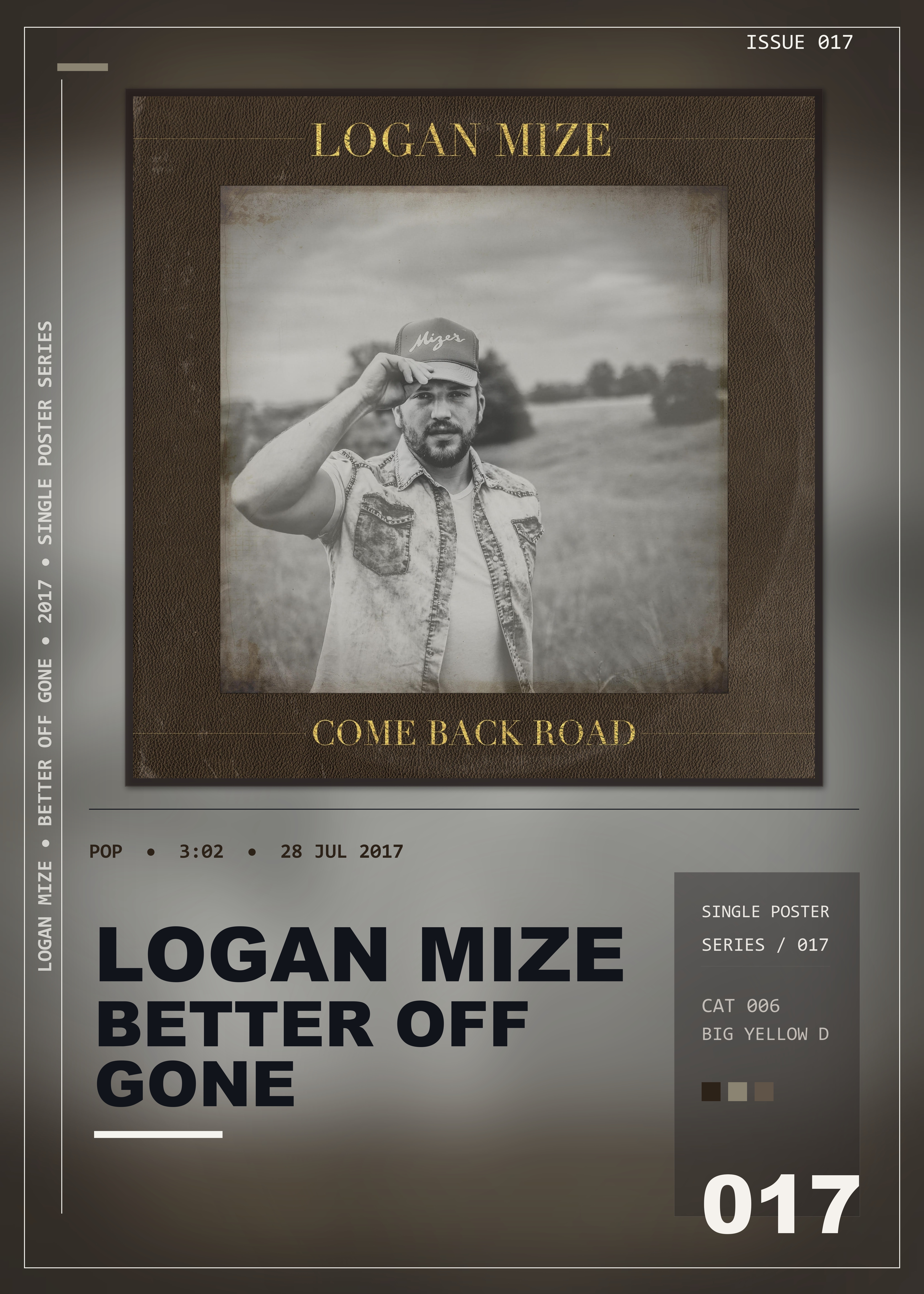Music poster: Logan Mize - Better Off Gone