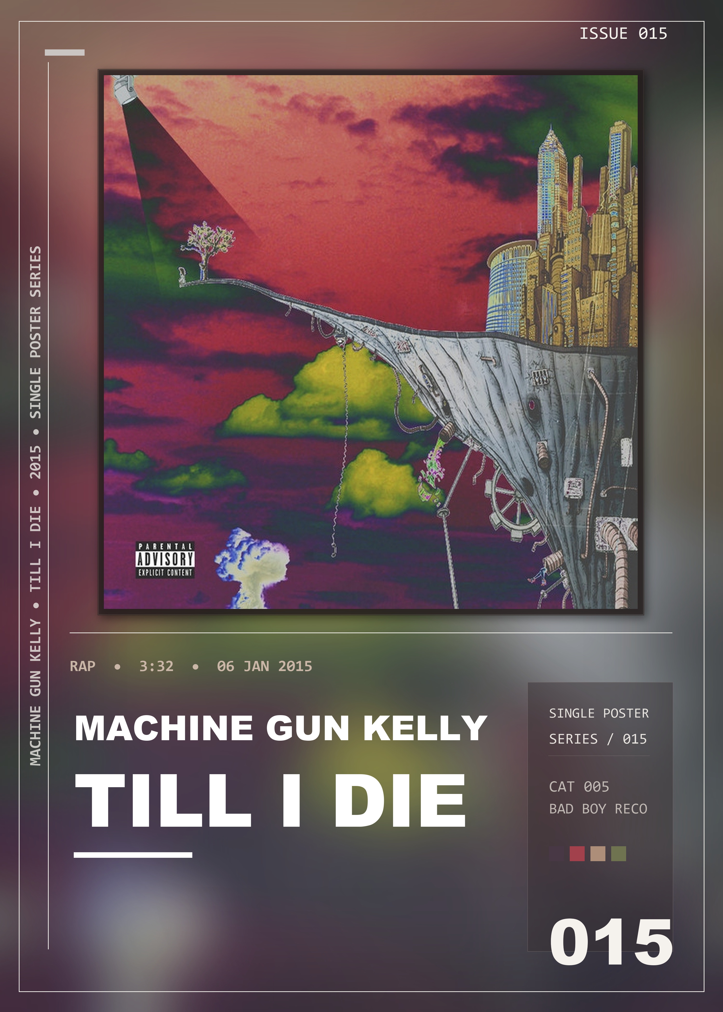 Music poster: Machine Gun Kelly - Till I Die
