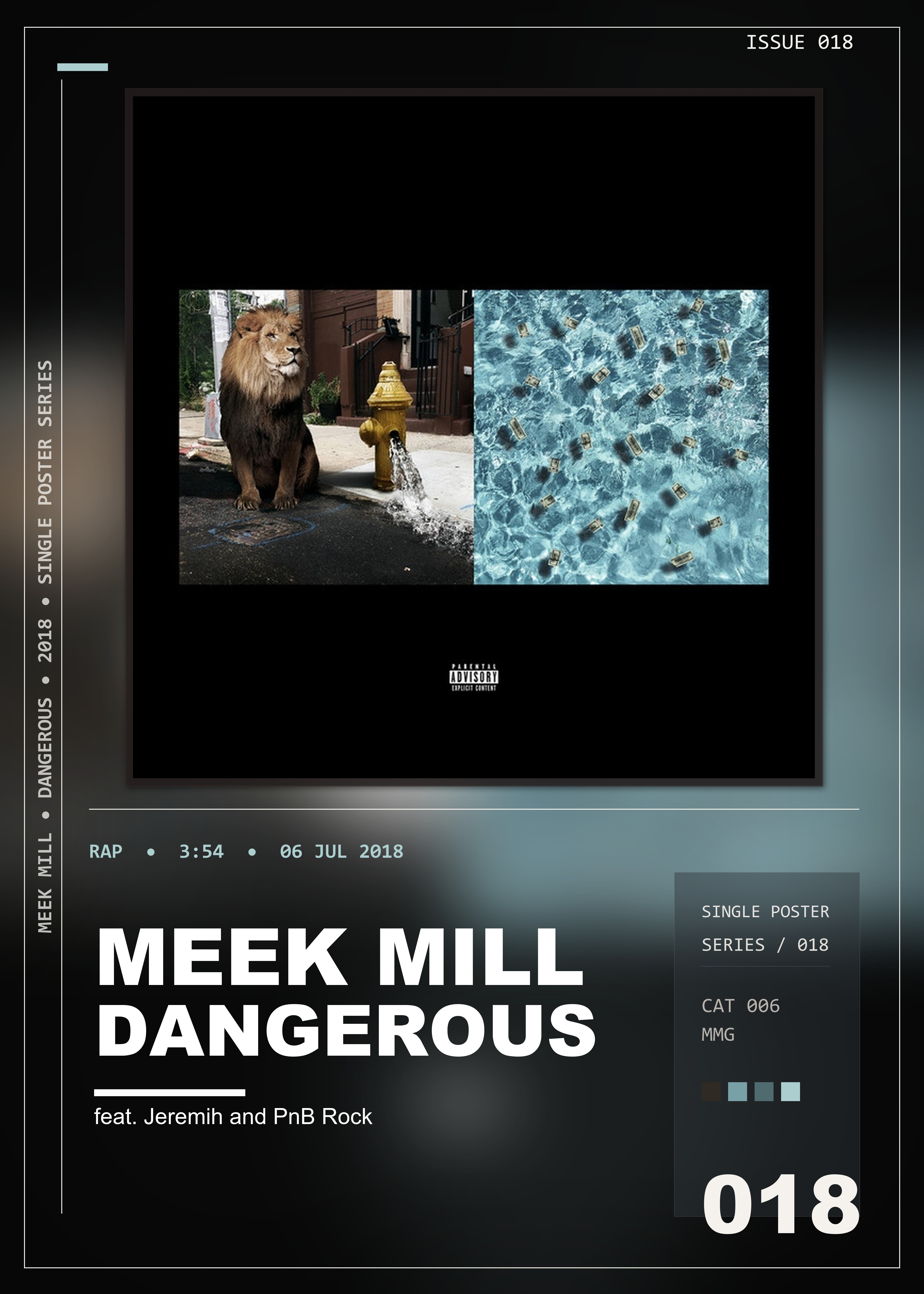 Music poster: Meek Mill - Dangerous feat Jeremih and PnB Rock