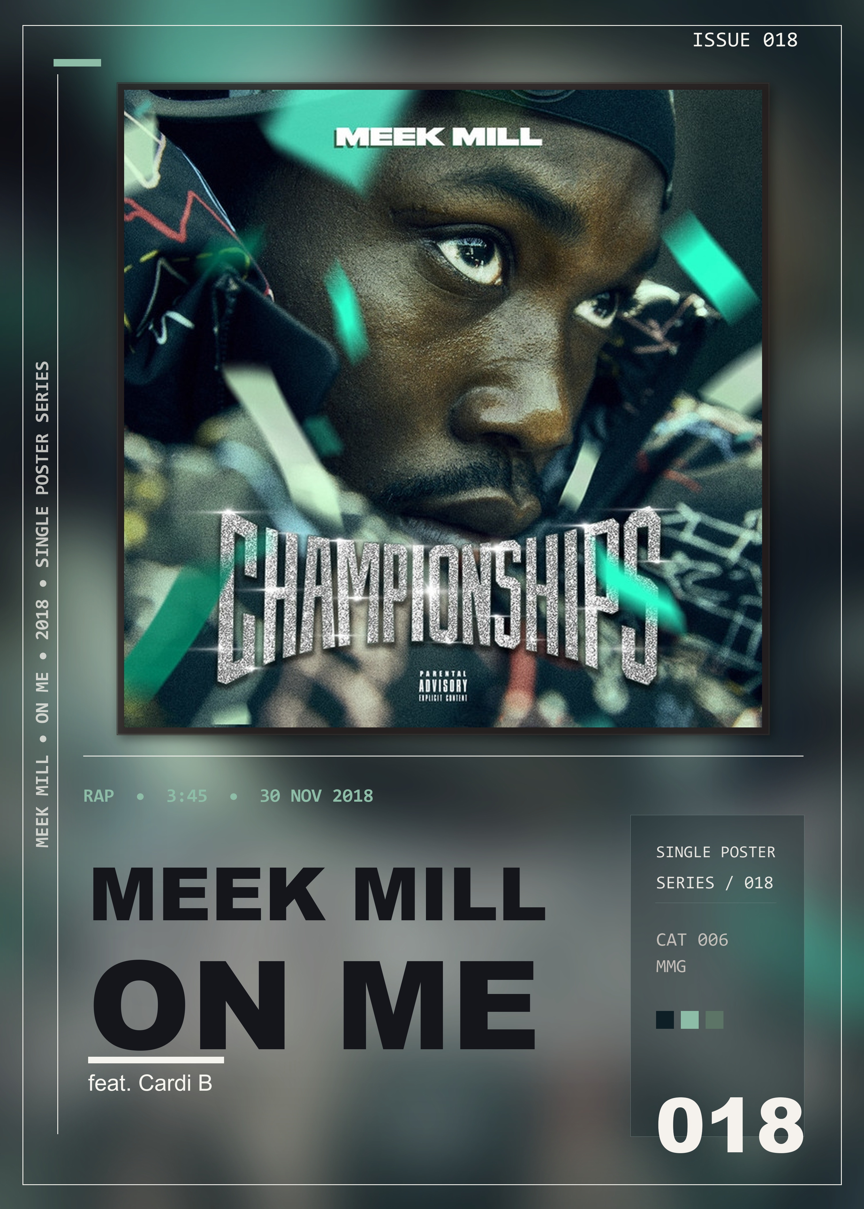 Music poster: Meek Mill - On Me feat Cardi B