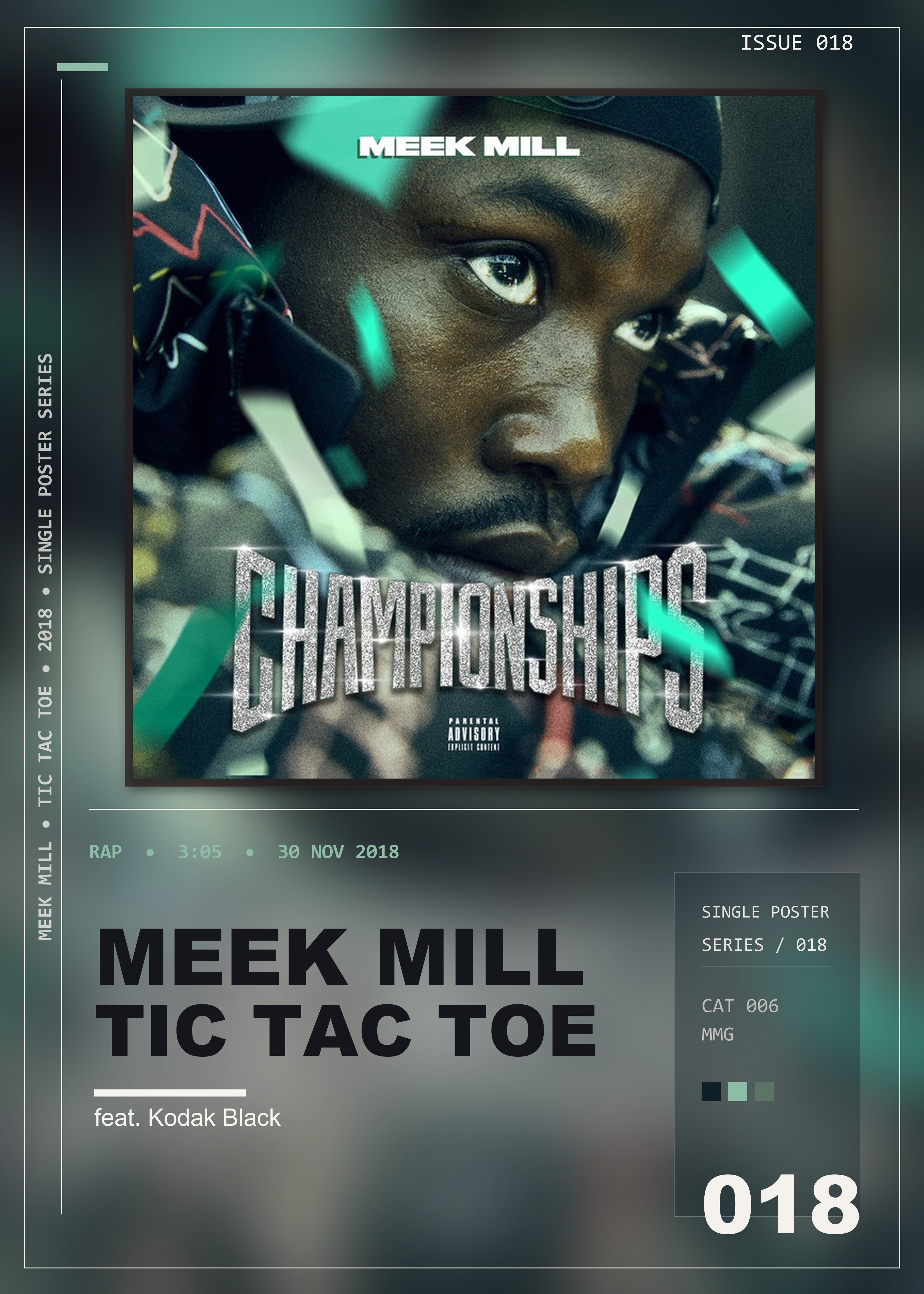 Music poster: Meek Mill - Tic Tac Toe feat Kodak Black
