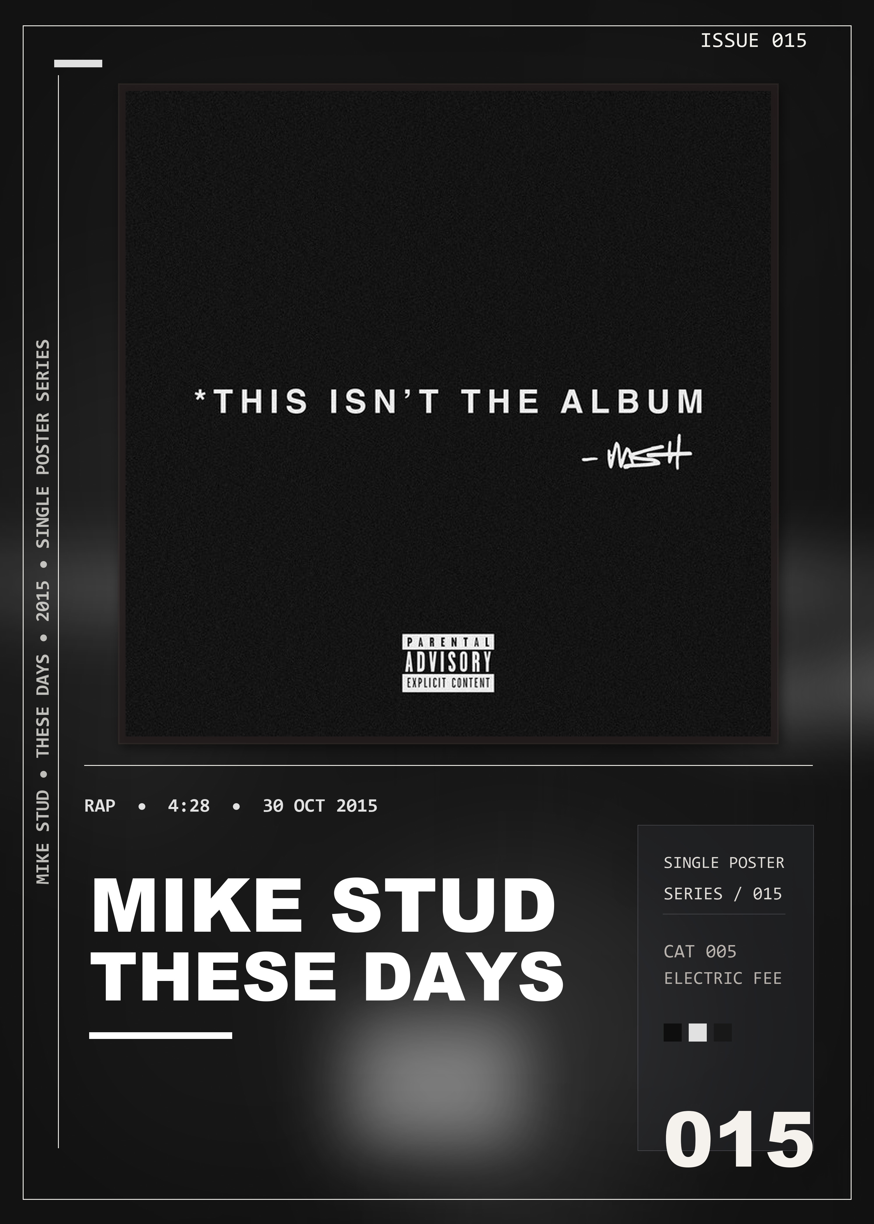 Music poster: Mike Stud - These Days