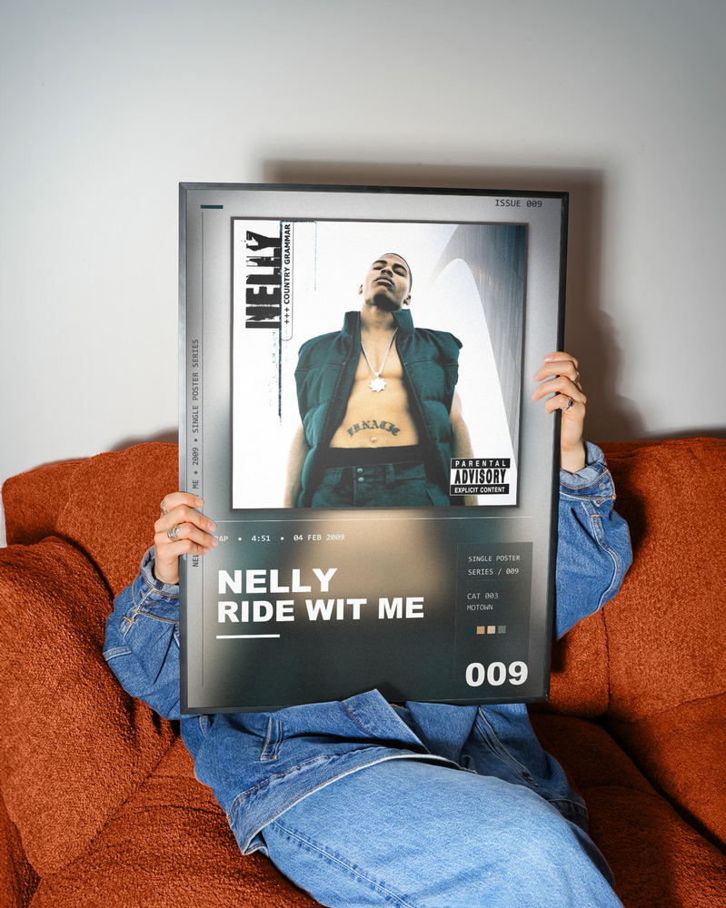 Music poster: Nelly - Ride Wit Me