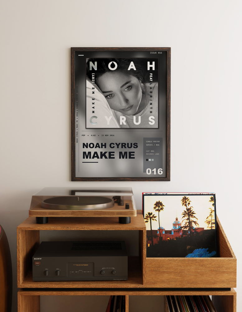 Music poster: Noah Cyrus - Make Me Cry