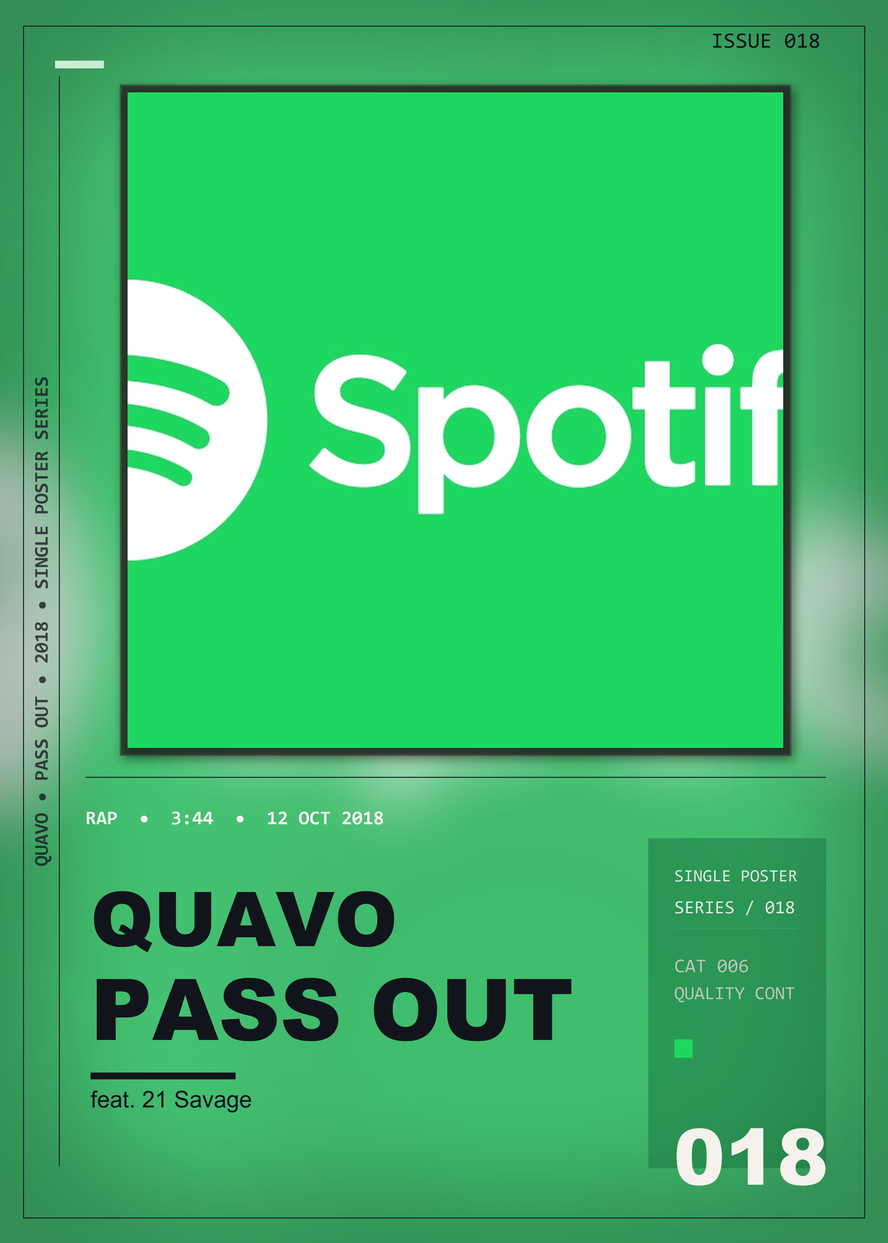 Music poster: Quavo - PASS OUT feat 21 Savage