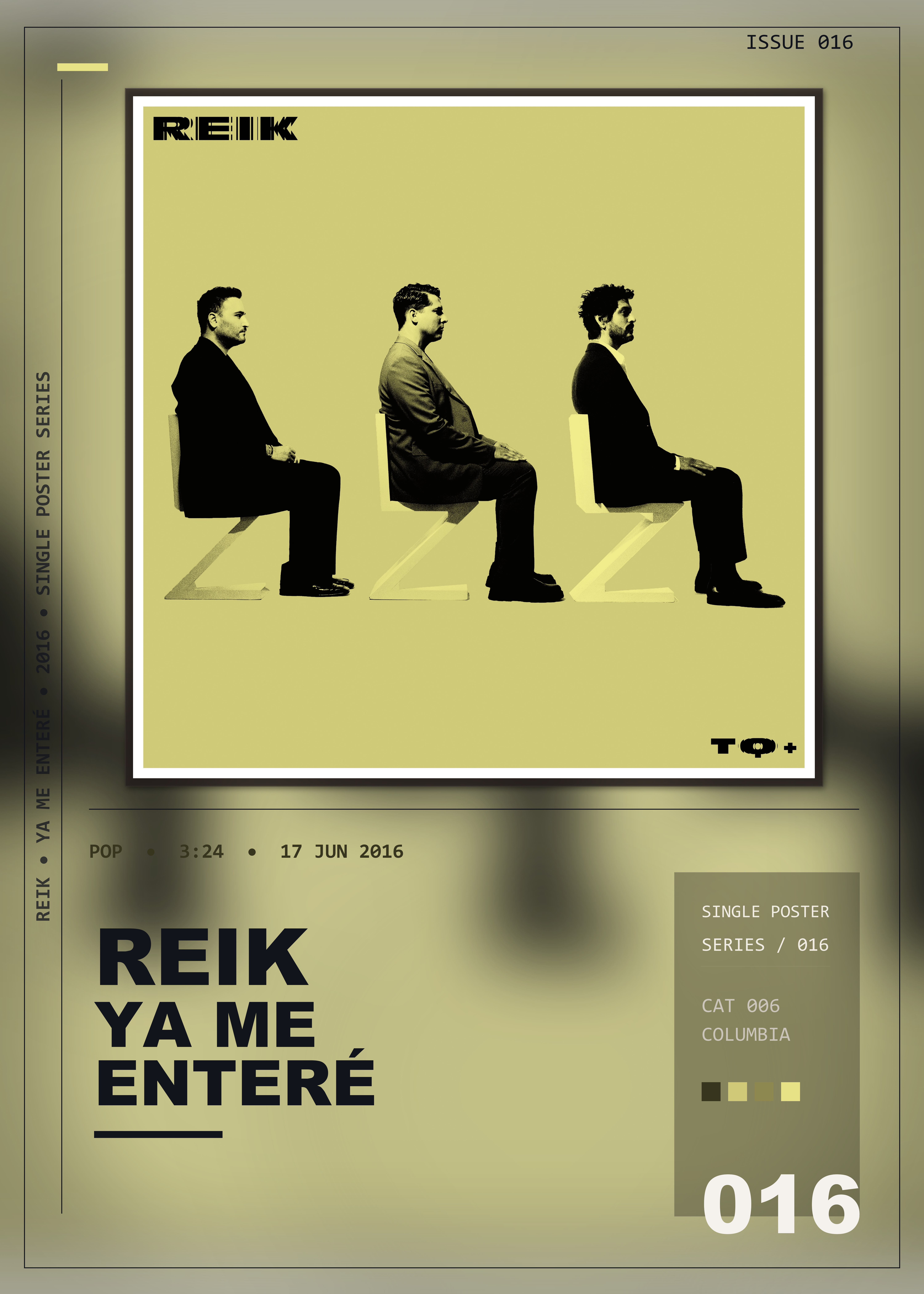 Music poster: Reik - Ya Me Enteré