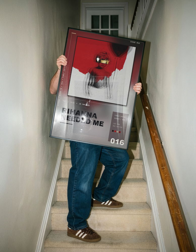 Music poster: Rihanna - Needed Me