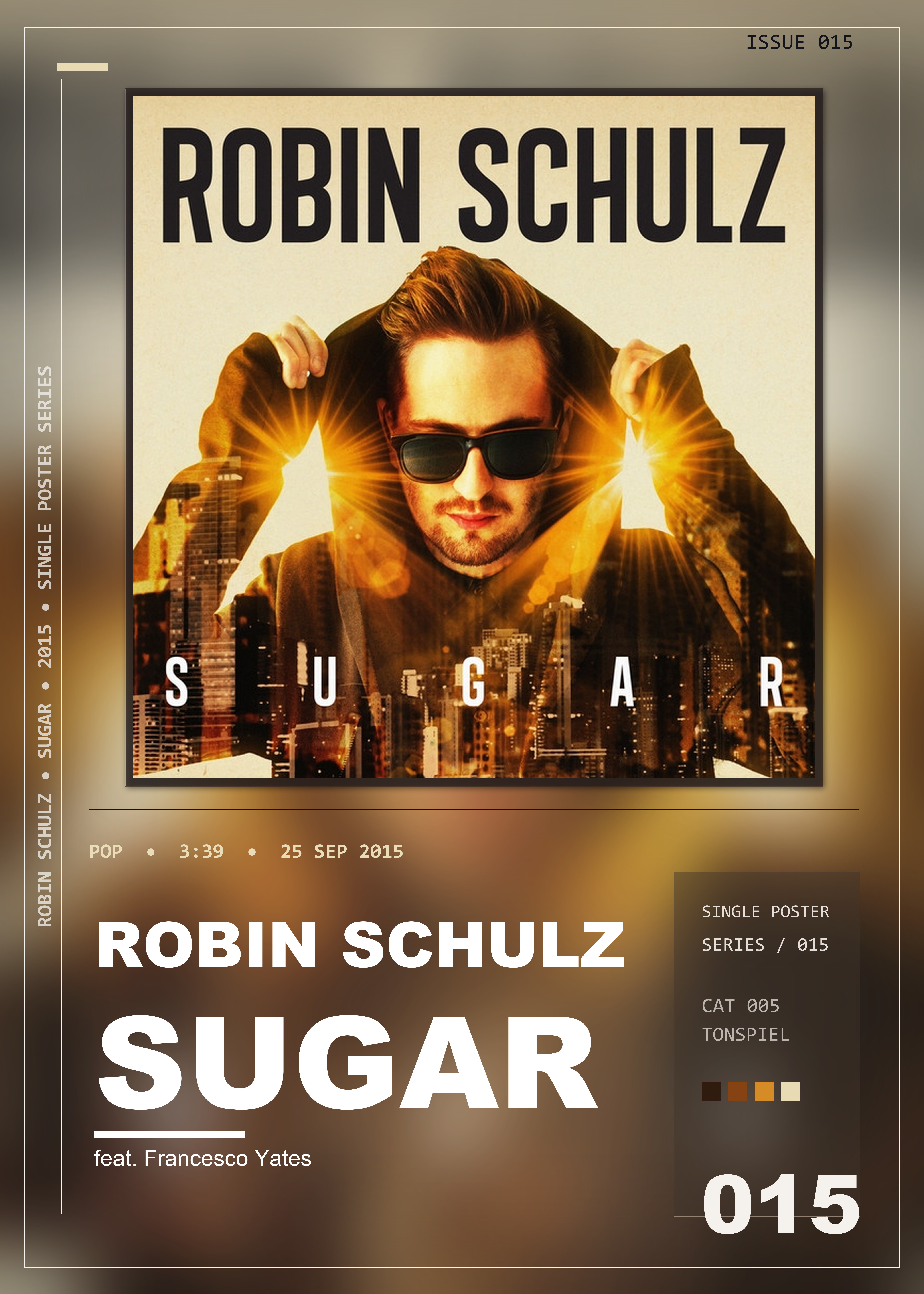 Music poster: Robin Schulz - Sugar feat Francesco Yates