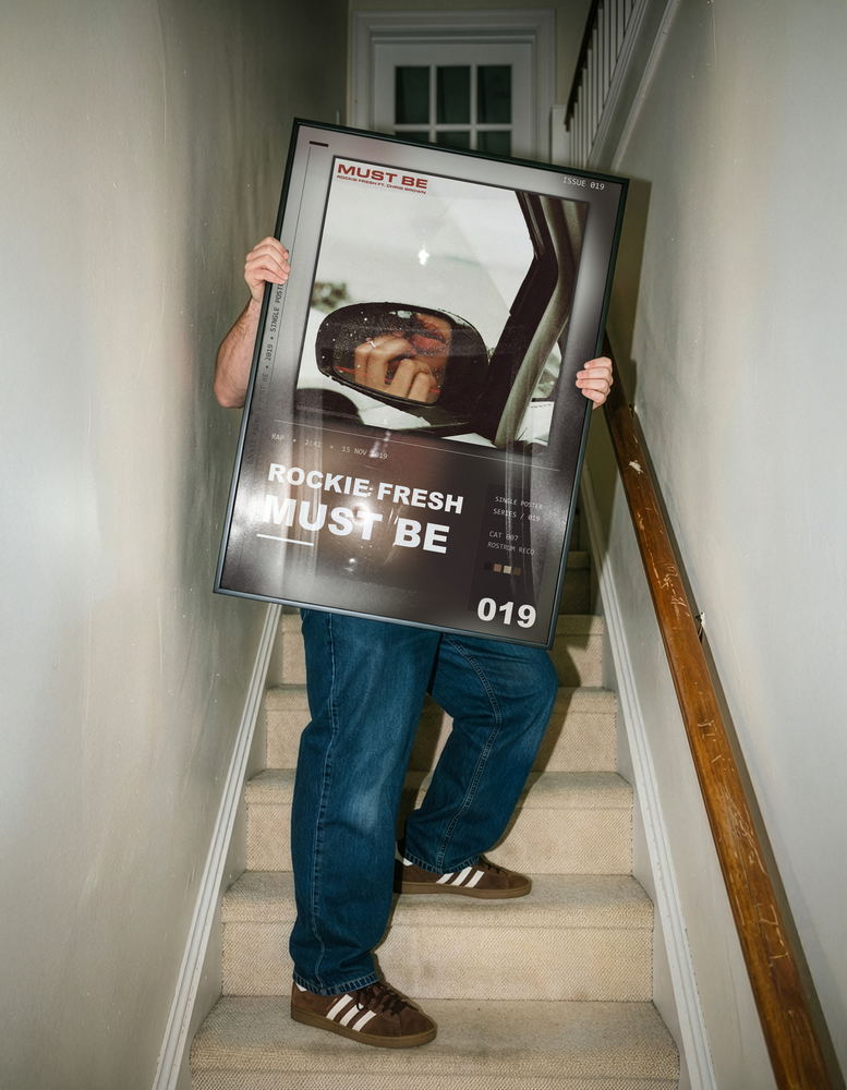 Music poster: Rockie Fresh - Must Be