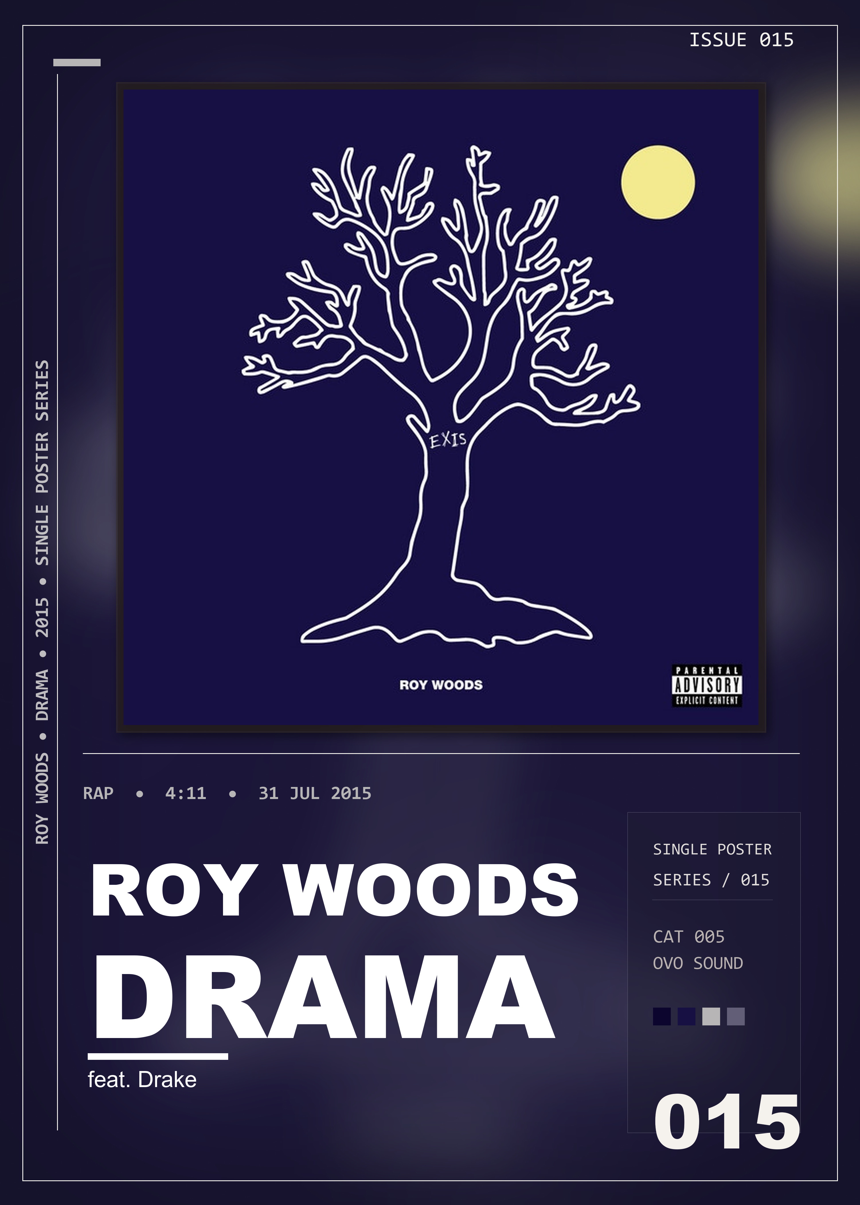 Music poster: Roy Woods - Drama feat Drake