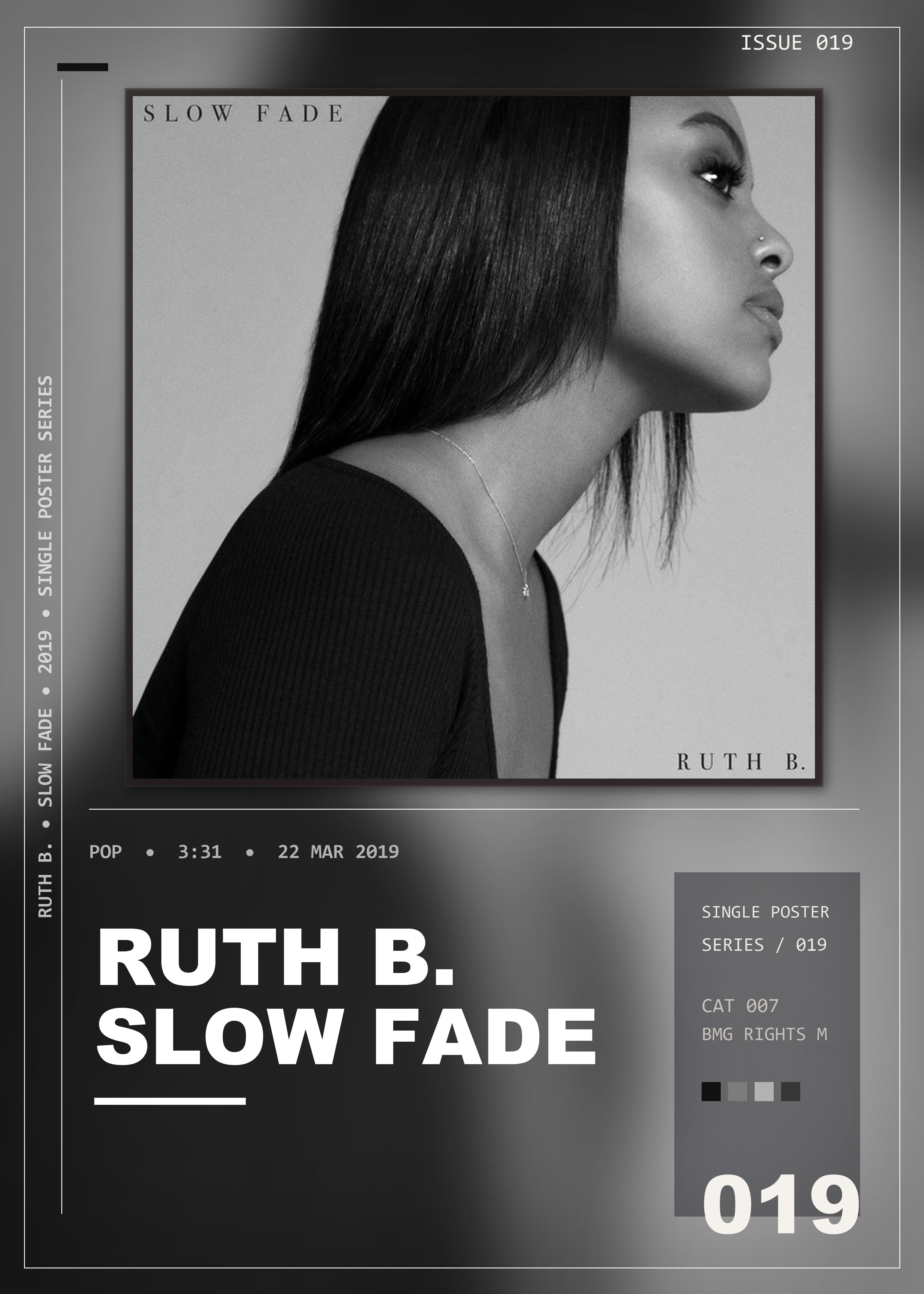 Music poster: Ruth B - Slow Fade