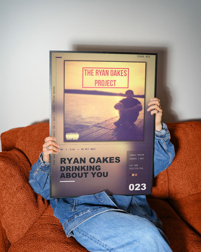 Music poster: Ryan Oakes - Drinking About You