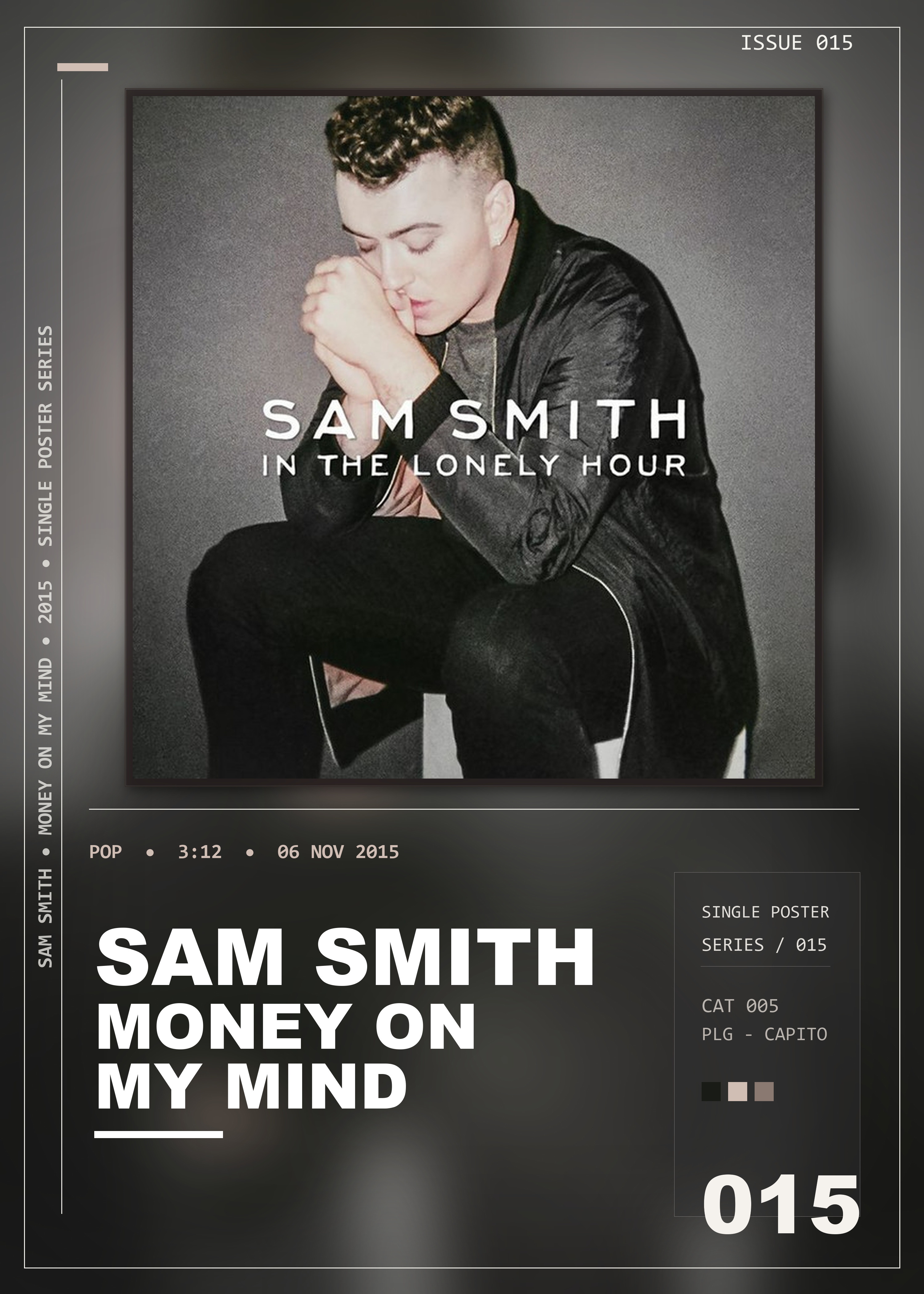 Music poster: Sam Smith - Money On My Mind