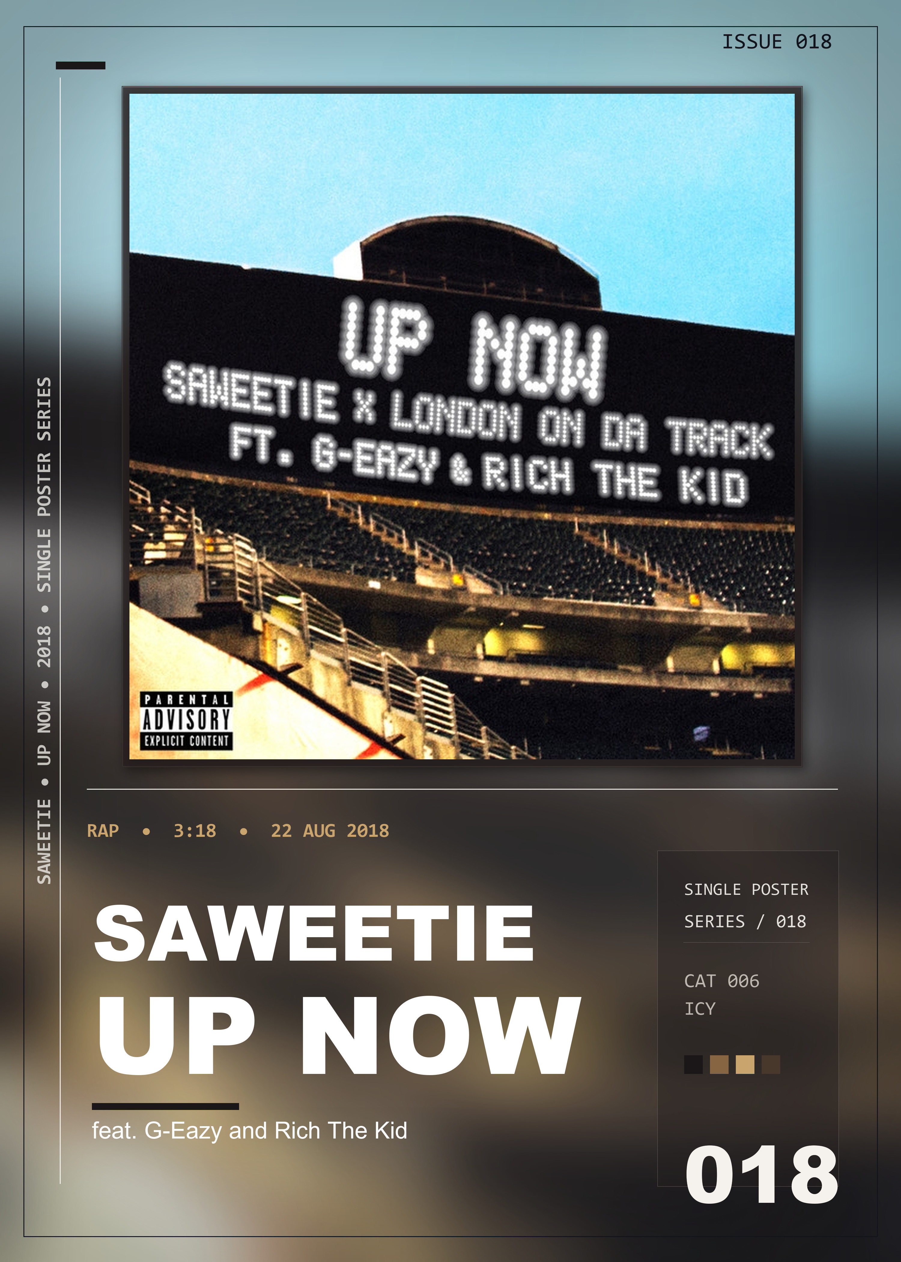 Music poster: Saweetie - Up Now feat G-Eazy and Rich The Kid