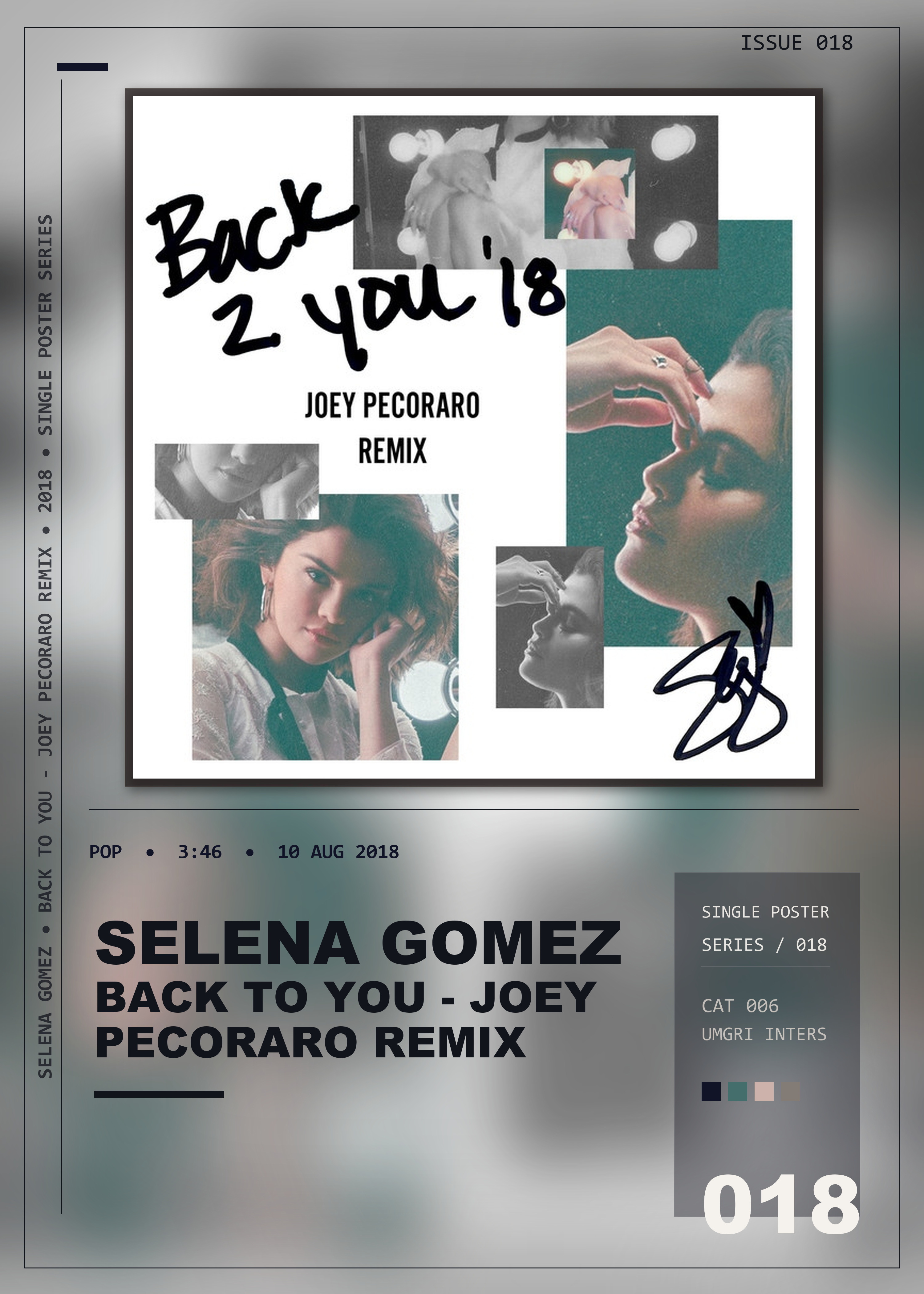 Music poster: Selena Gomez - Back To You - Joey Pecoraro Remix