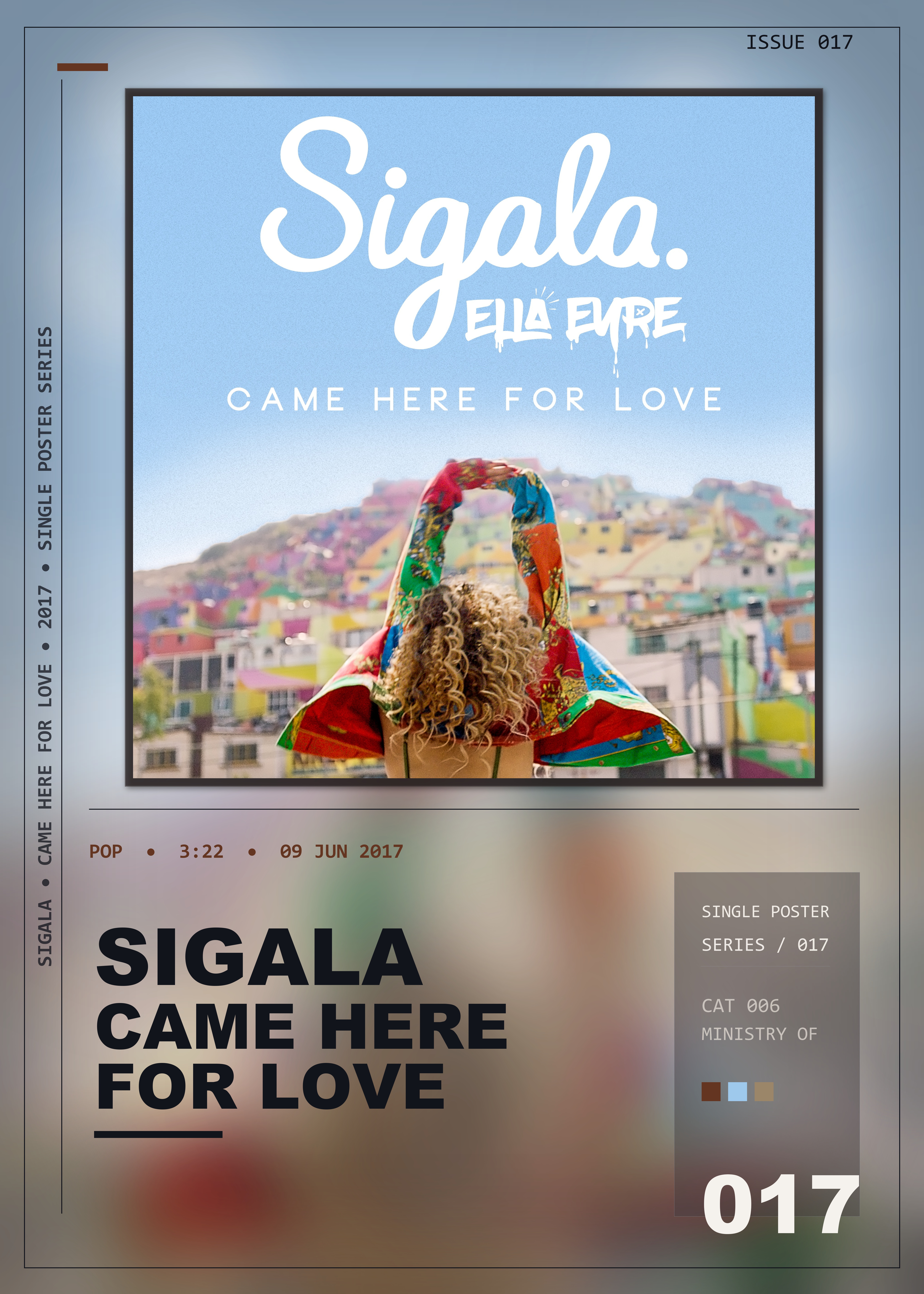 Music poster: Sigala - Came Here for Love