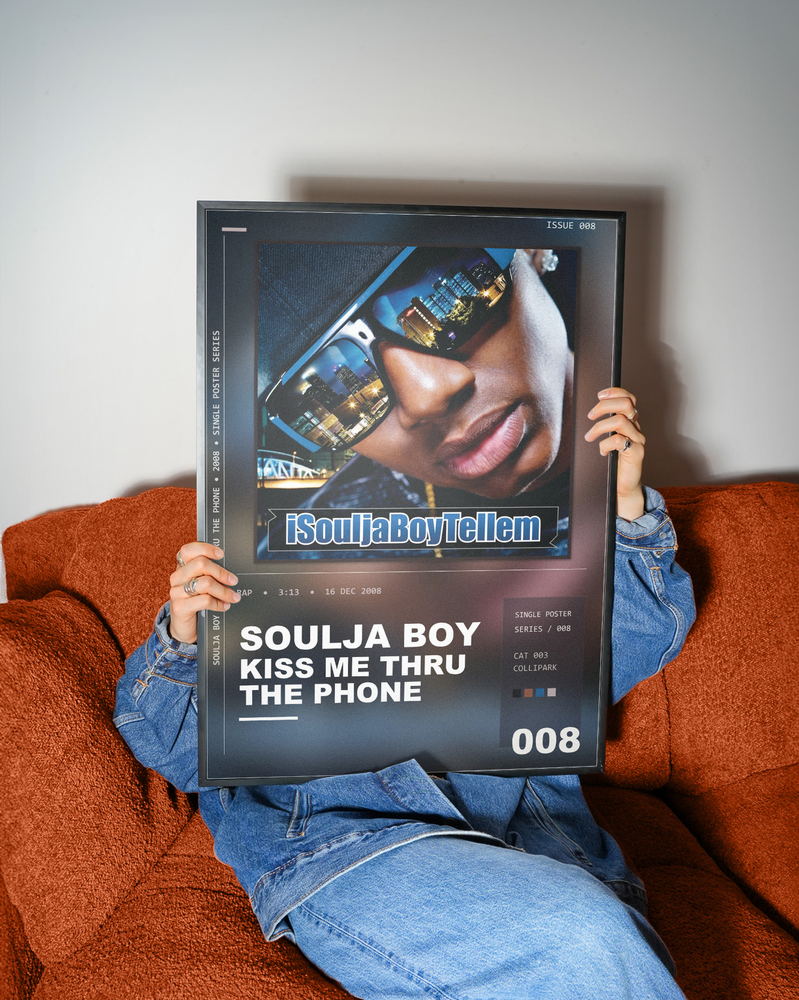 Music poster: Soulja Boy - Kiss Me Thru The Phone