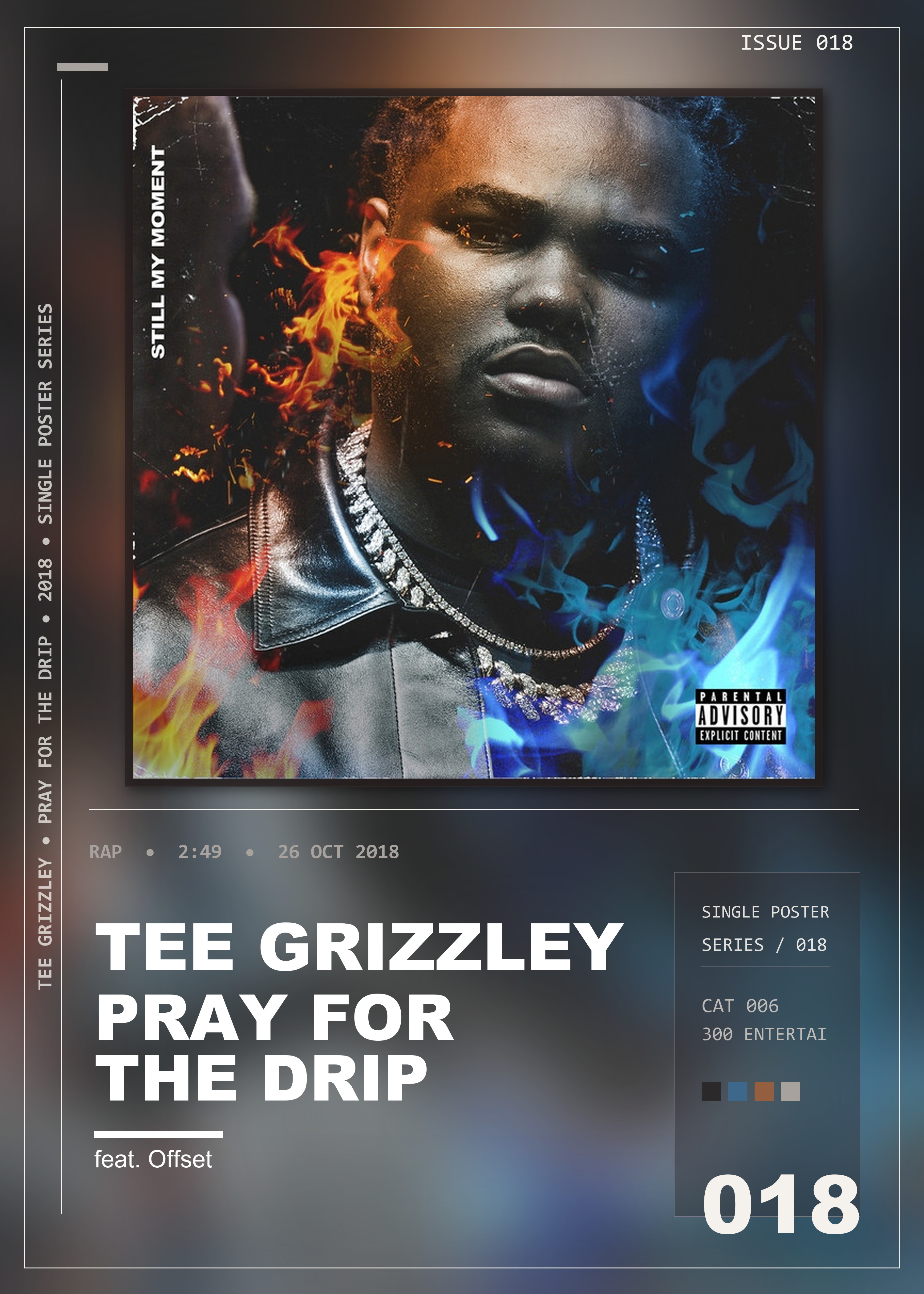 Music poster: Tee Grizzley - Pray For The Drip feat Offset