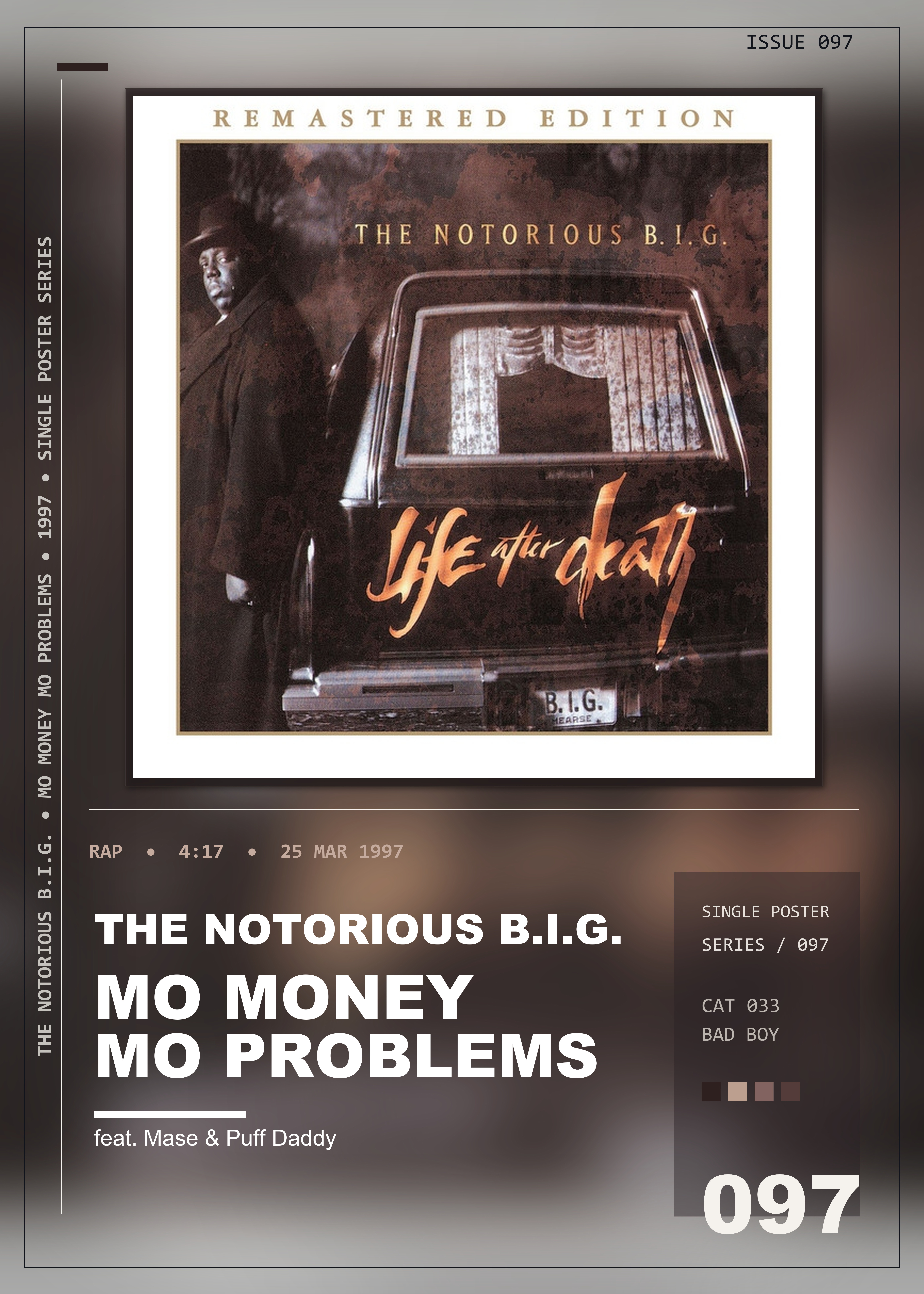 Music poster: The Notorious BIG - Mo Money Mo Problems feat Mase Puff Daddy - 2014 Remastered Version